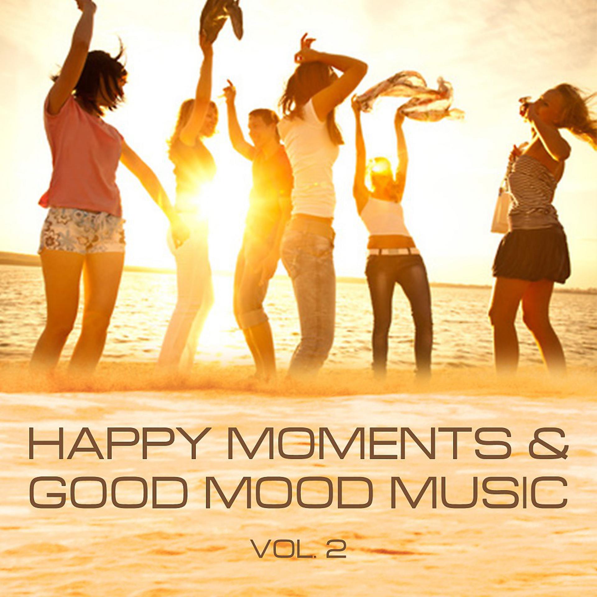 Постер альбома Happy Moments and Good Mood Music, Vol. 2