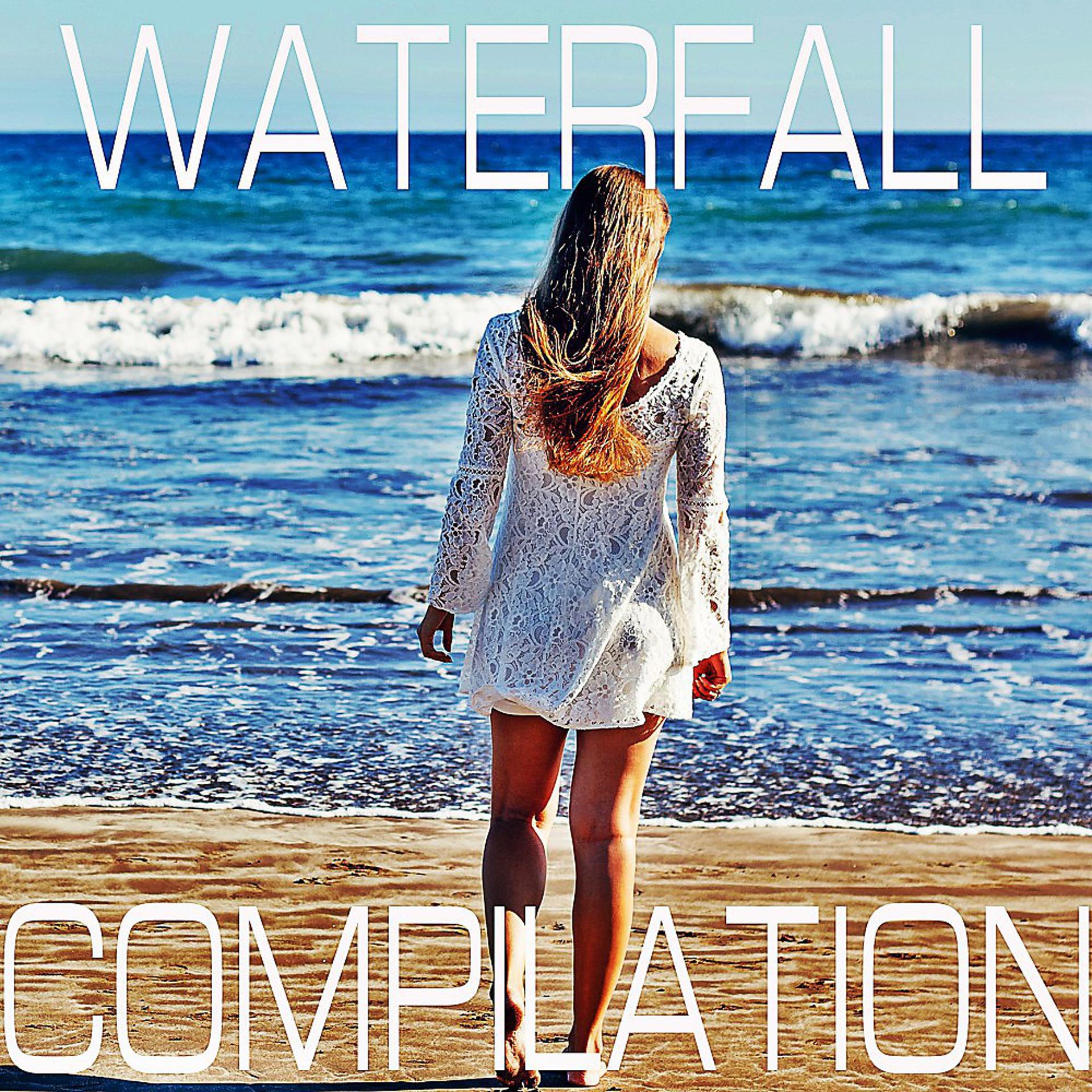 Постер альбома Waterfall Compilation