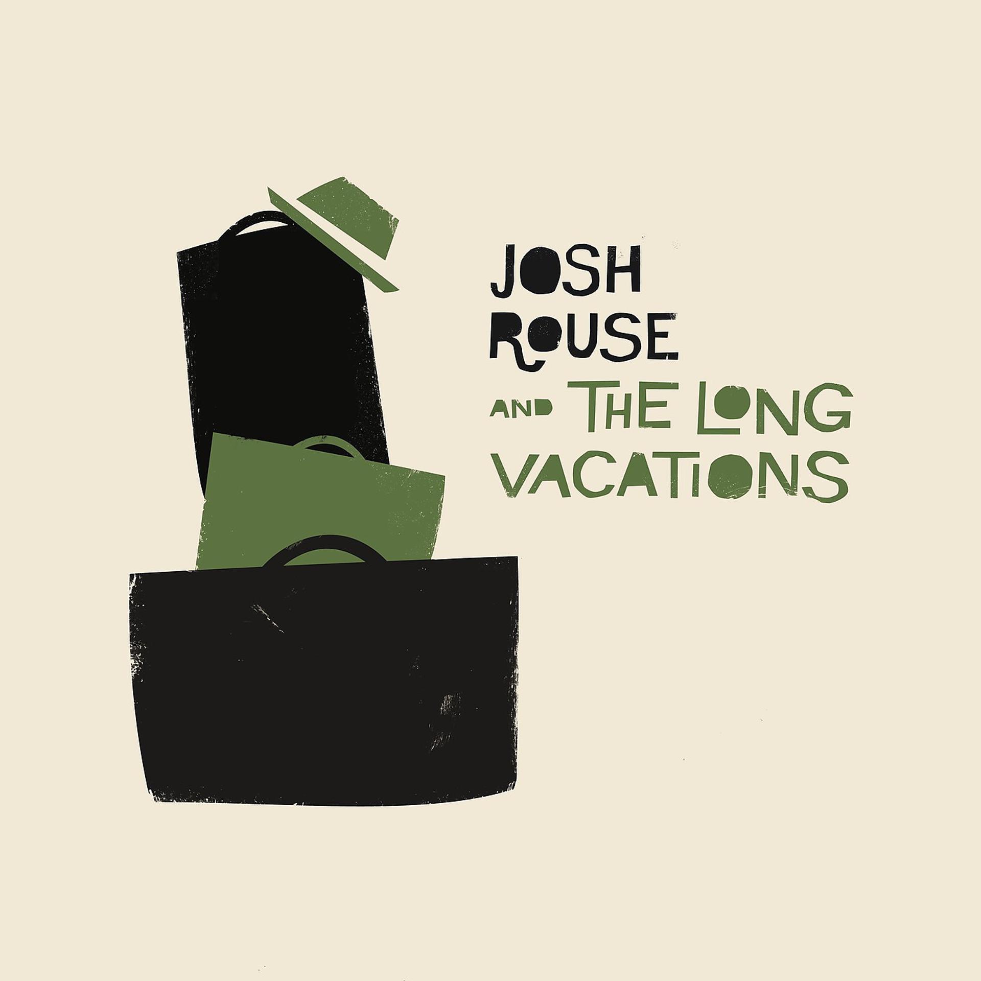 Постер альбома Josh Rouse and the Long Vacations
