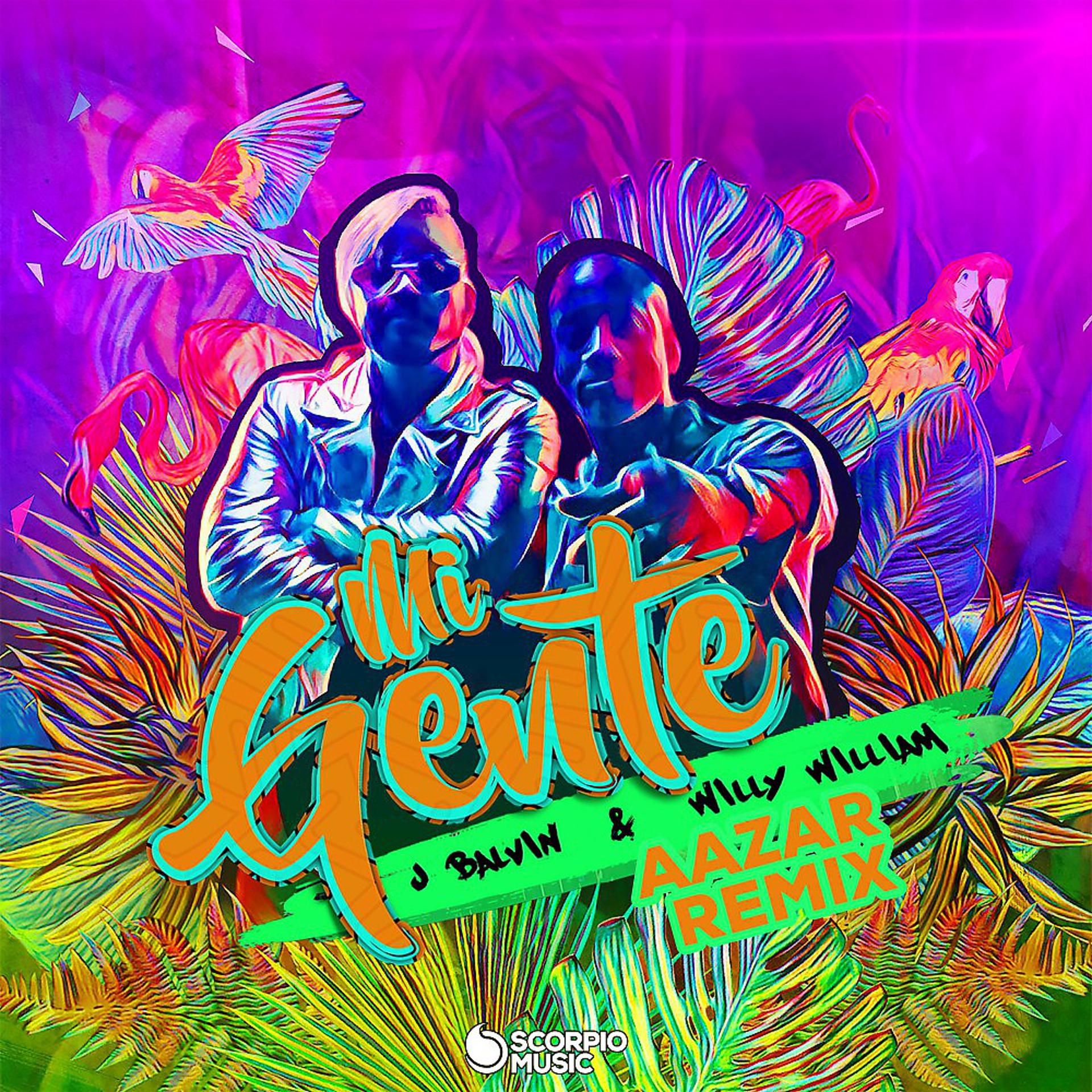 Постер альбома Mi Gente (Aazar Remix)