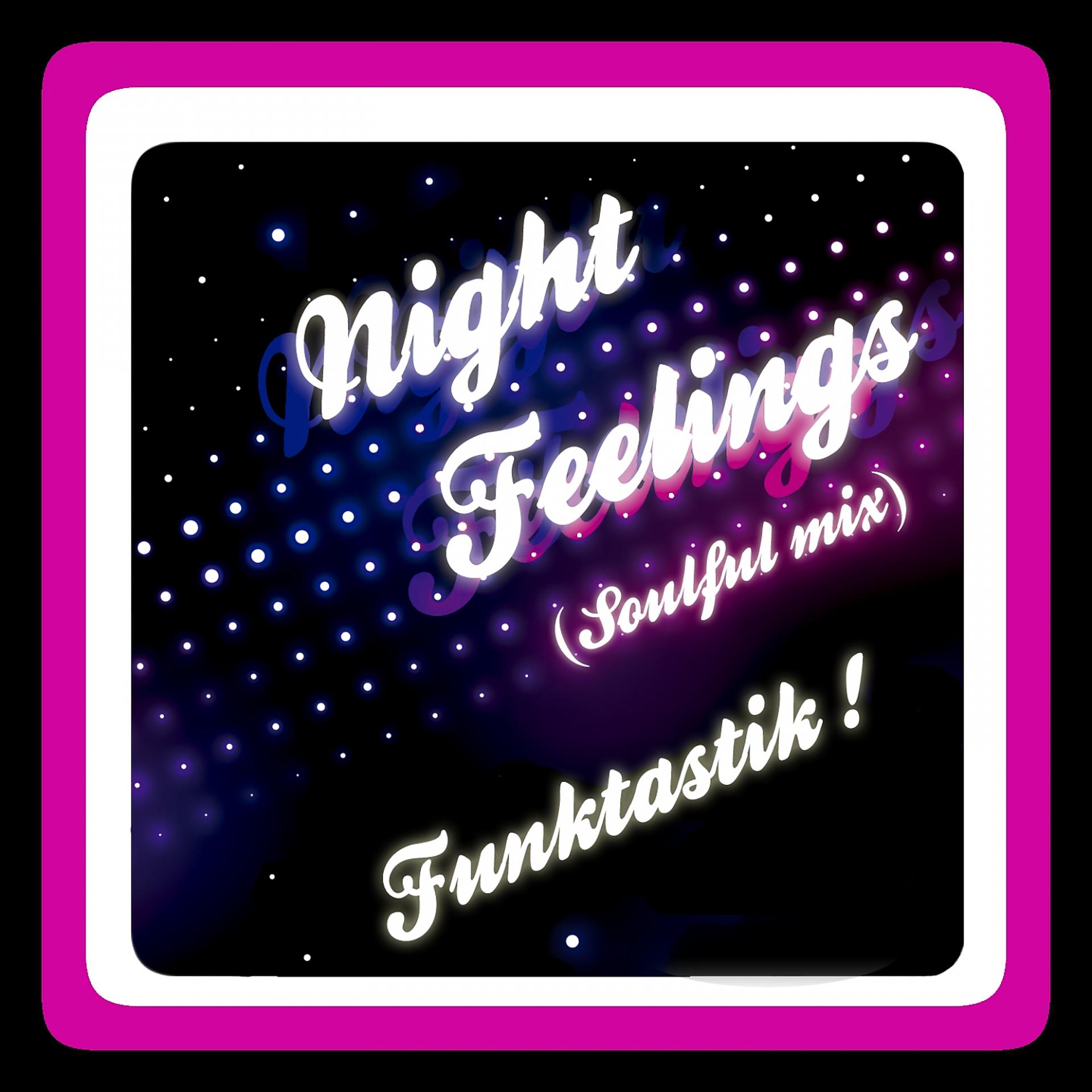 Постер альбома Night Feelings