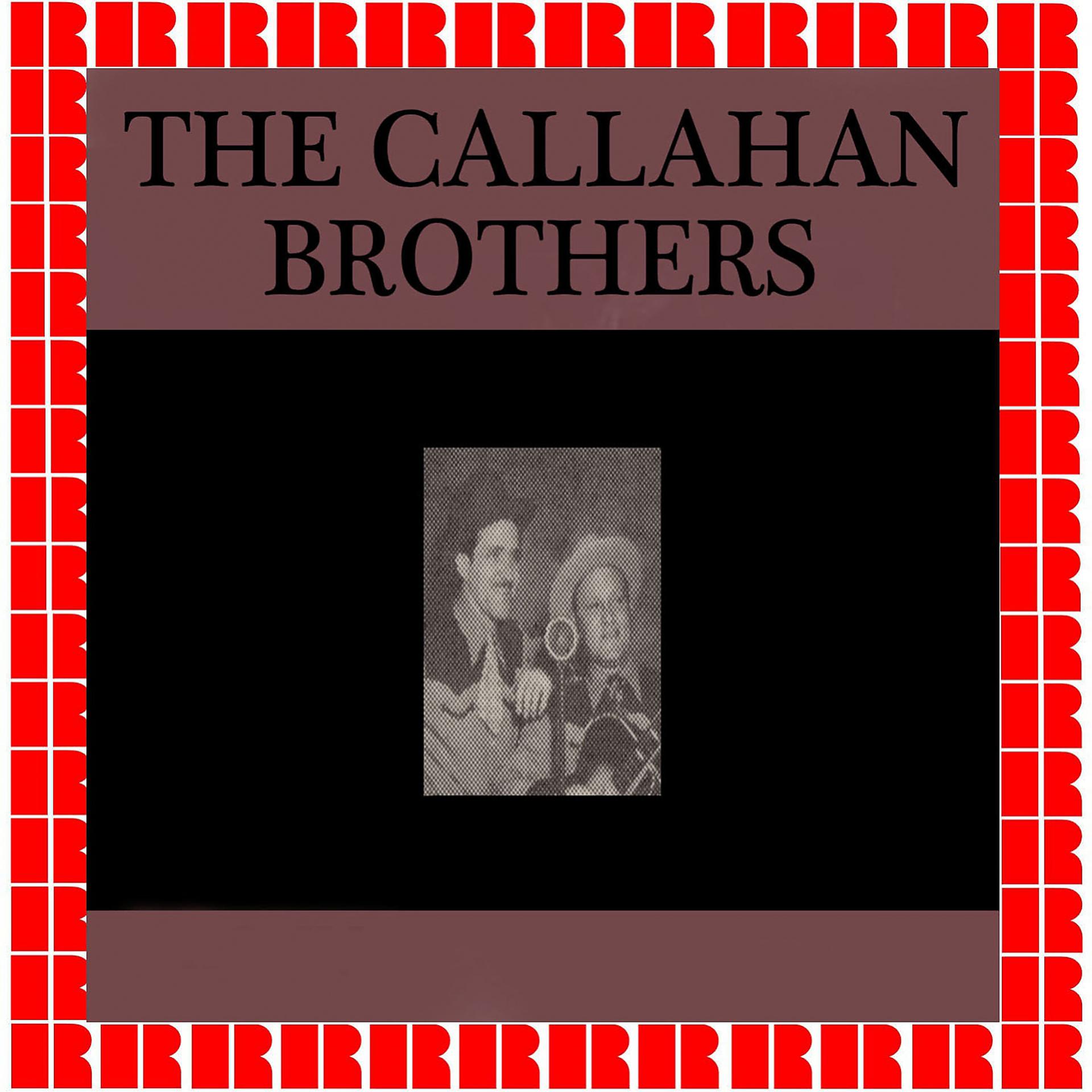 Постер альбома The Callahan Brothers
