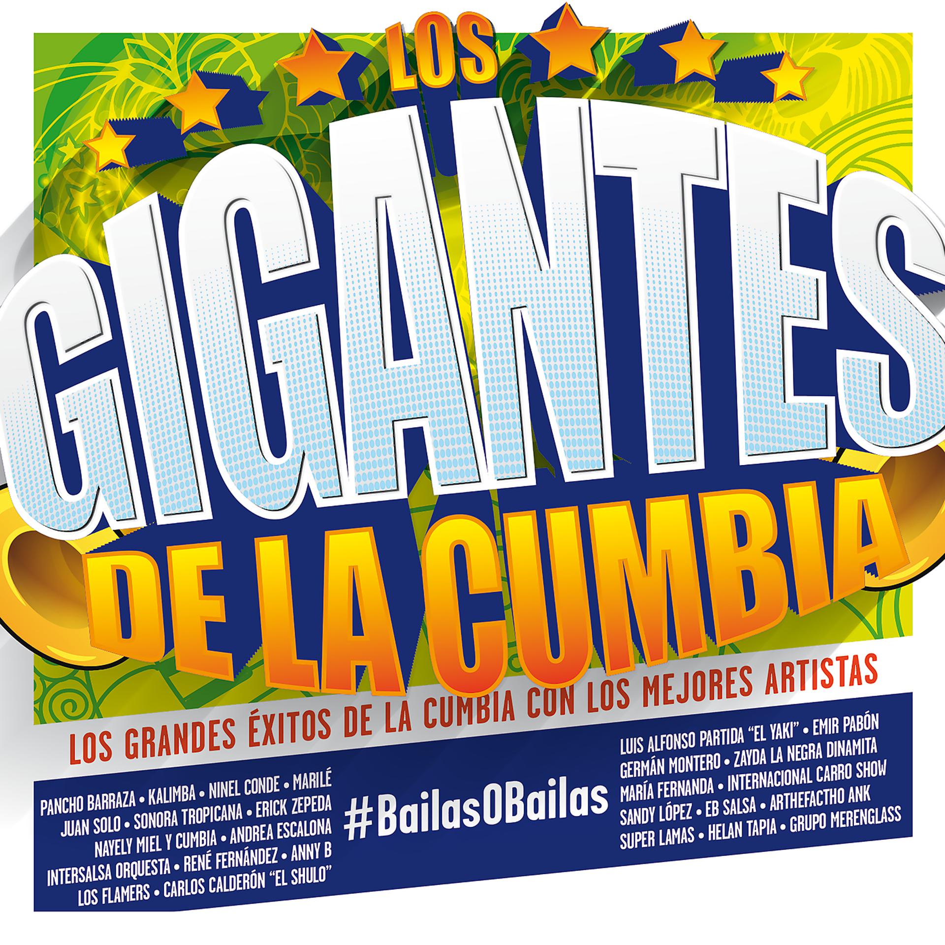 Постер альбома Los Gigantes De La Cumbia