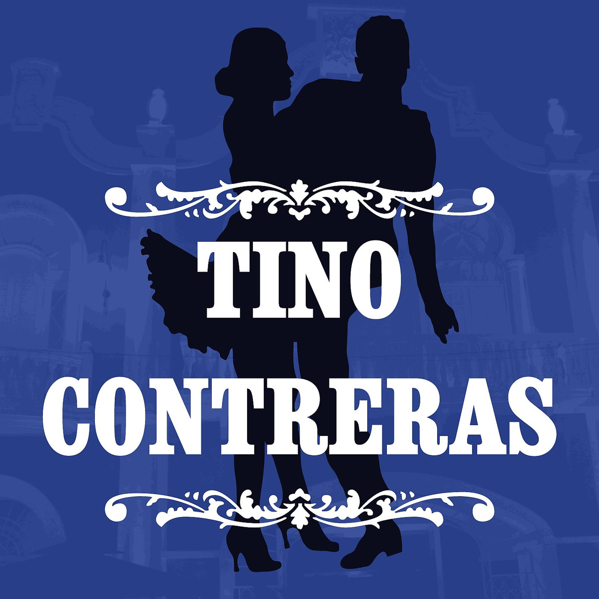 Постер альбома Tino Contreras