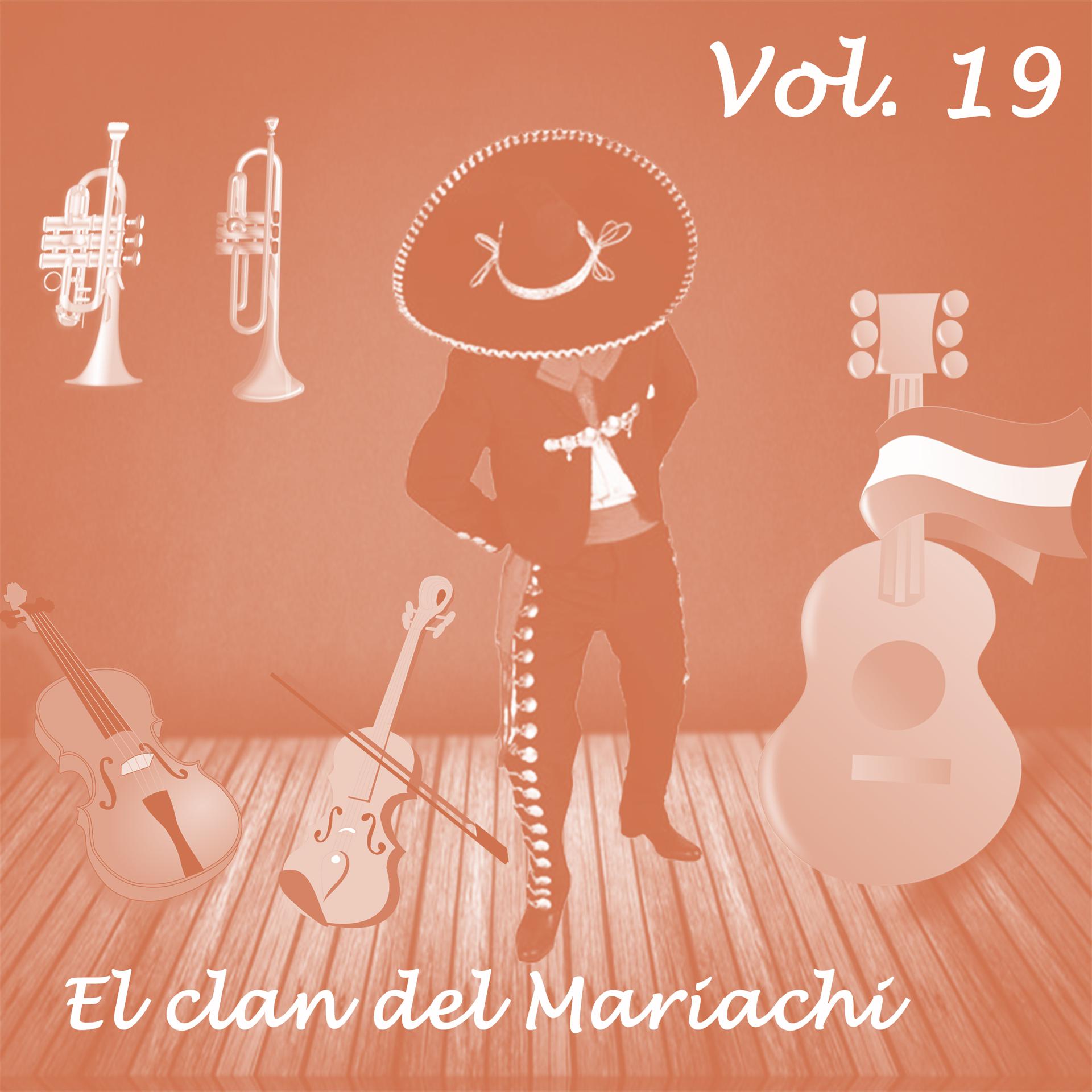 Постер альбома El Clan del Mariachi, Vol. 19