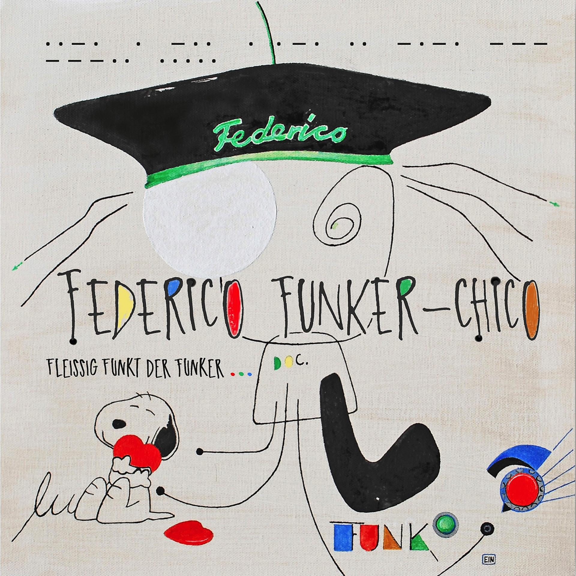 Постер альбома Federico Funker-Chico