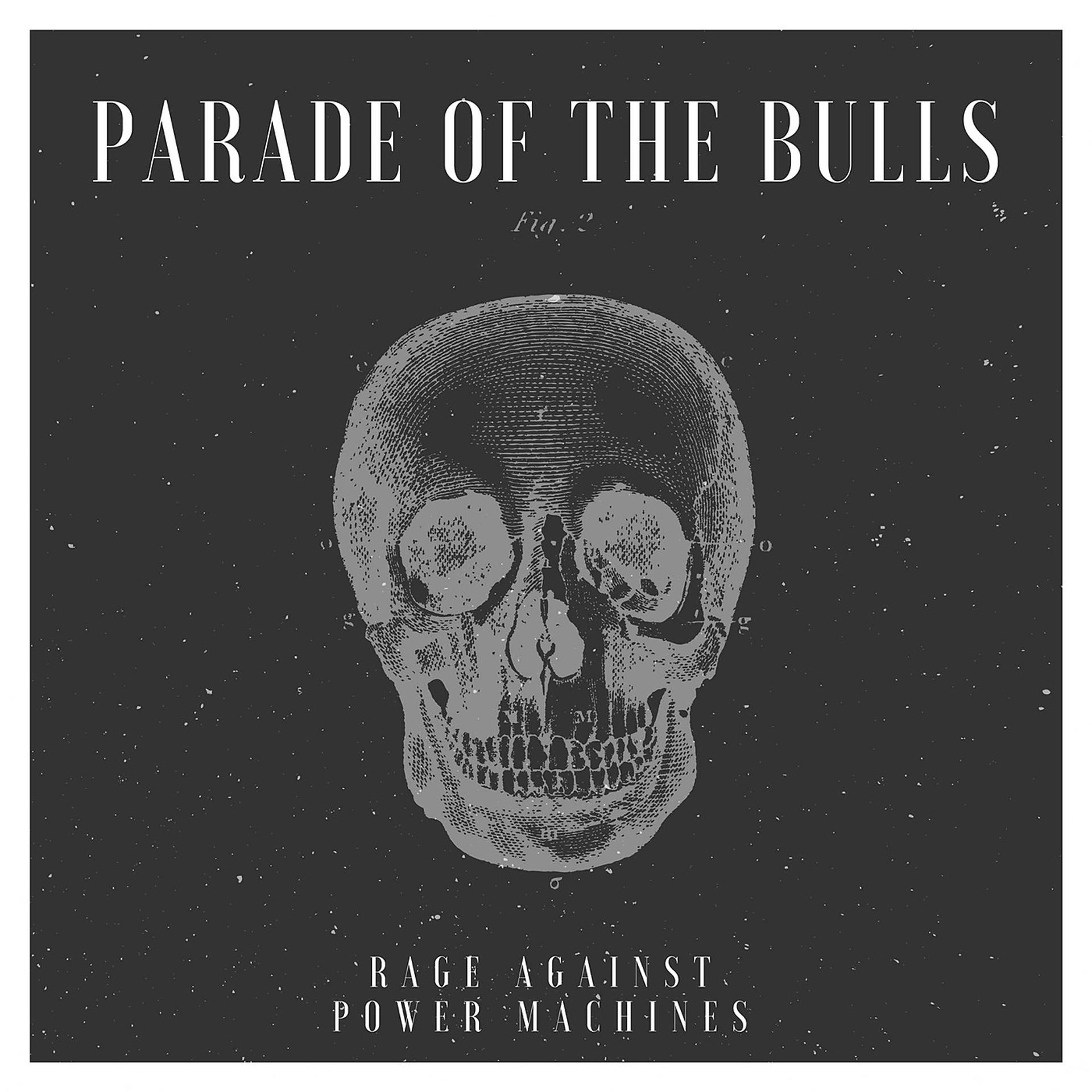 Постер альбома Parade of the Bulls