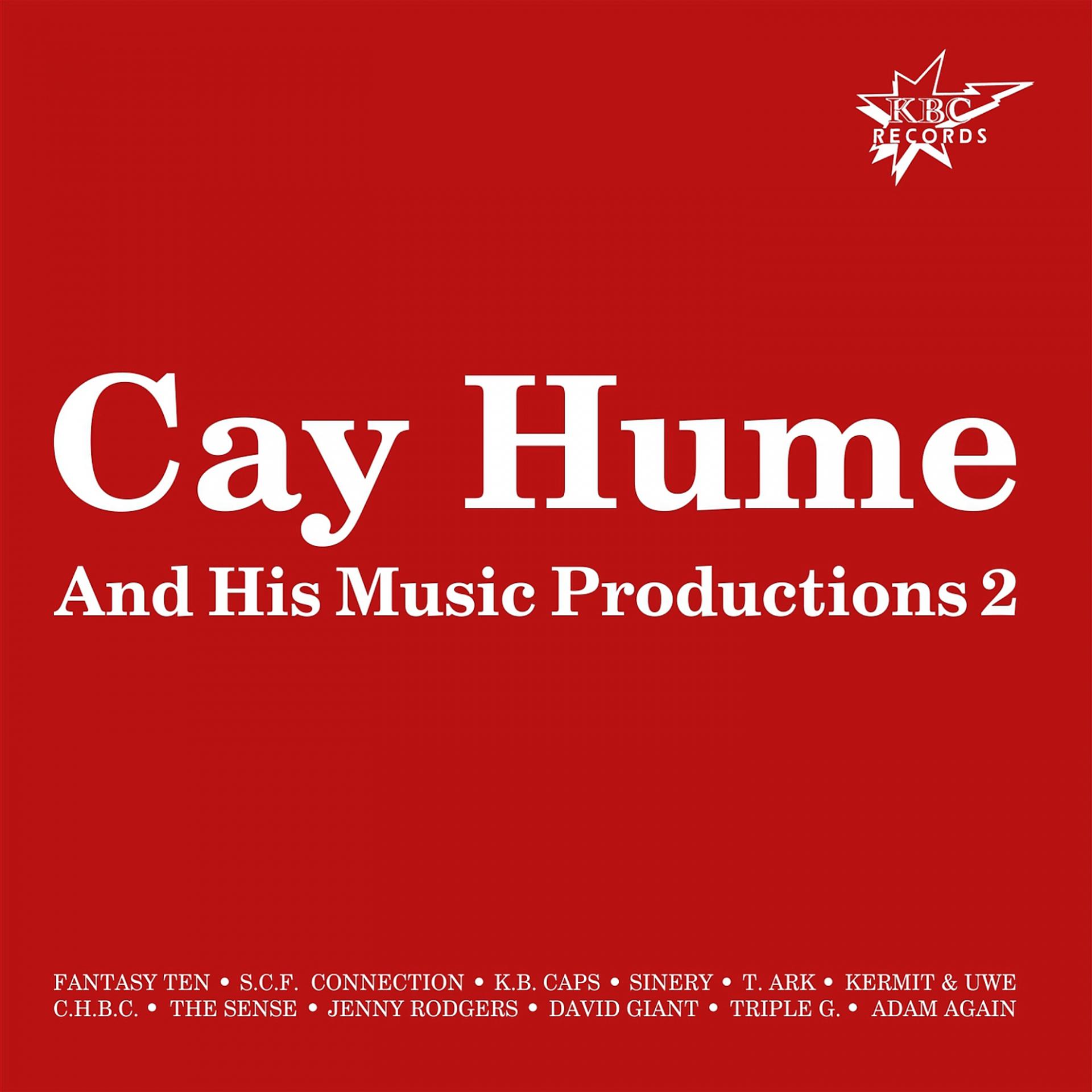 Постер альбома Cay Hume & His Music Productions 2