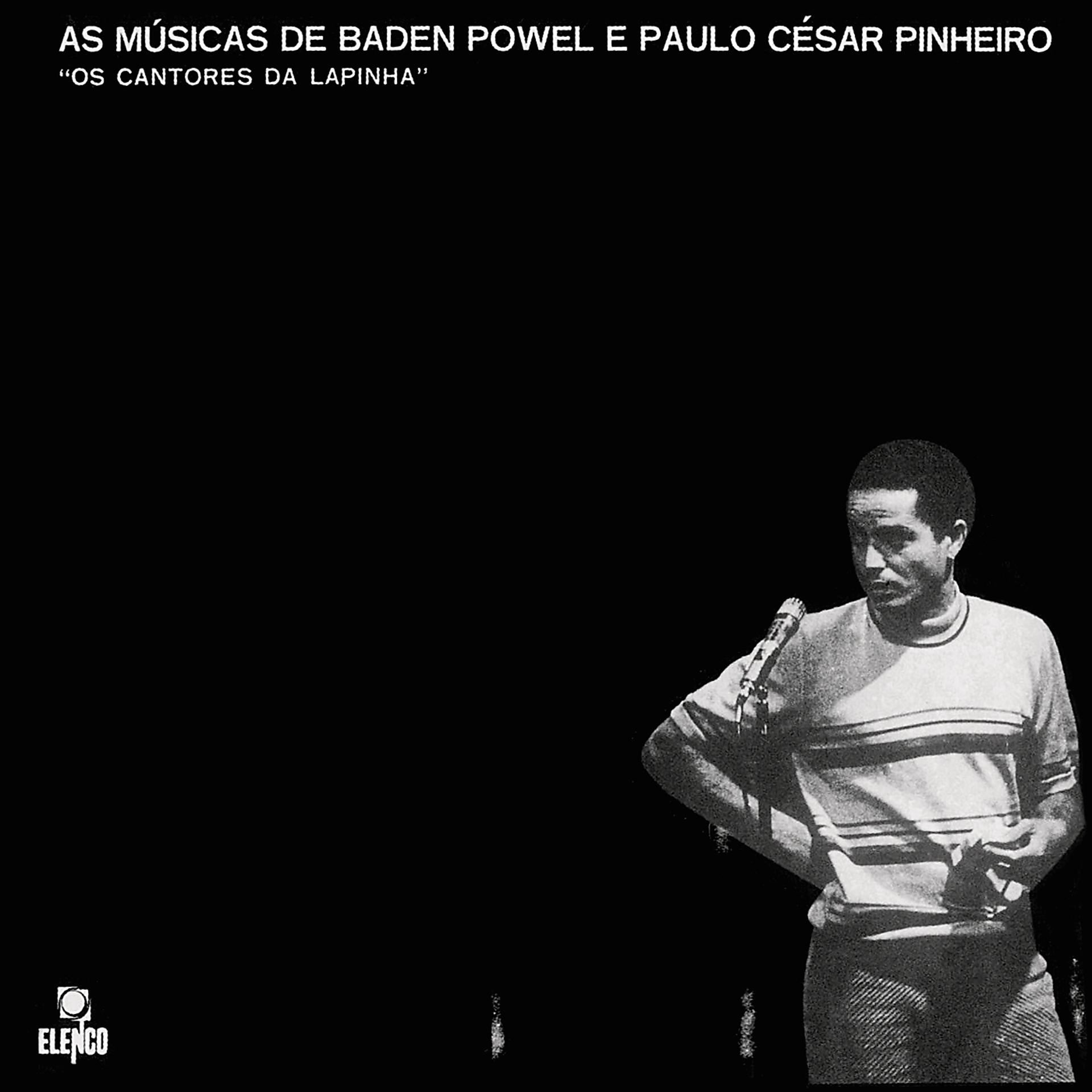 Постер альбома As Músicas De Baden Powell E Paulo César Pinheiro - Os Cantores Da Lapinha