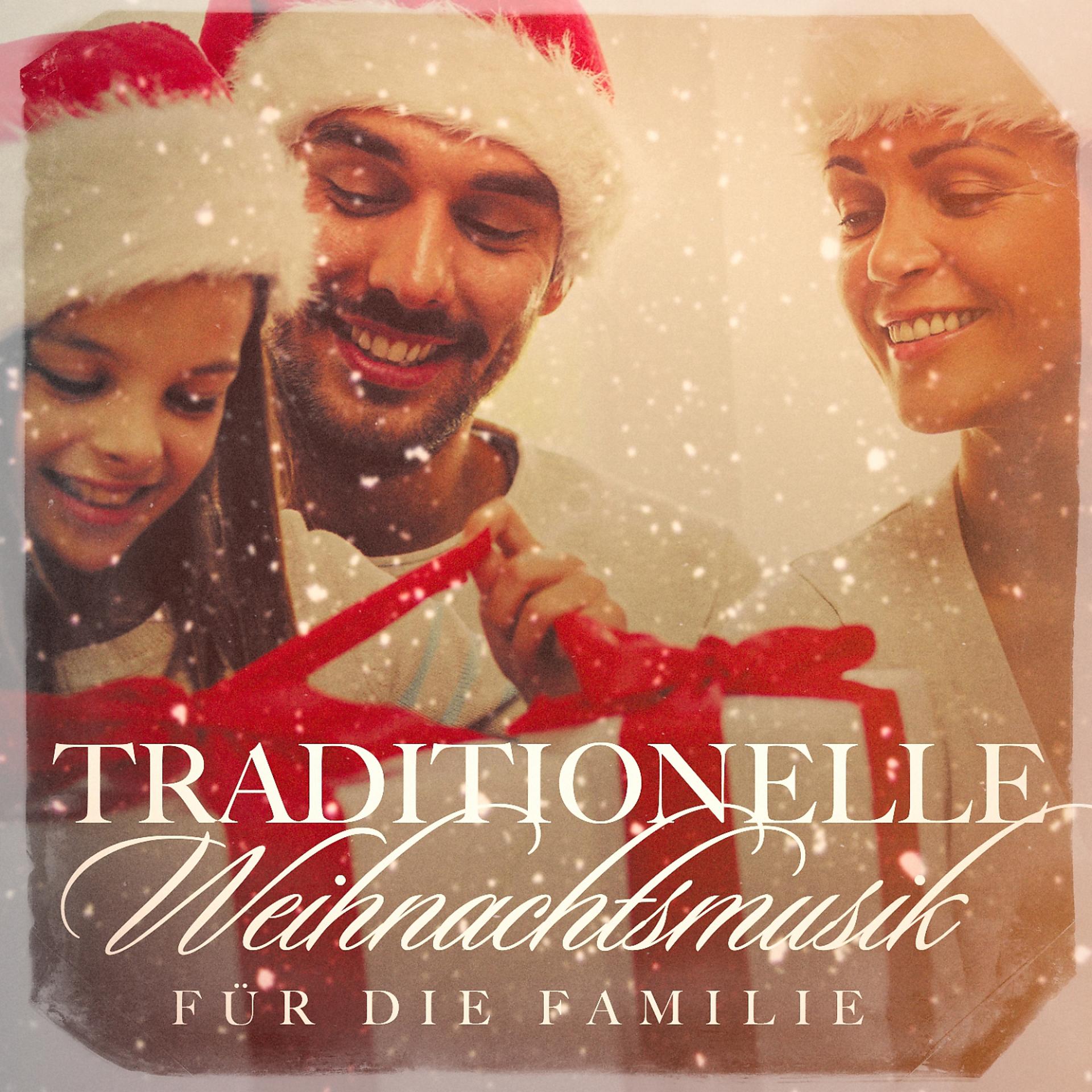 Постер альбома Traditionelle Weihnachtsmusik für die Familie