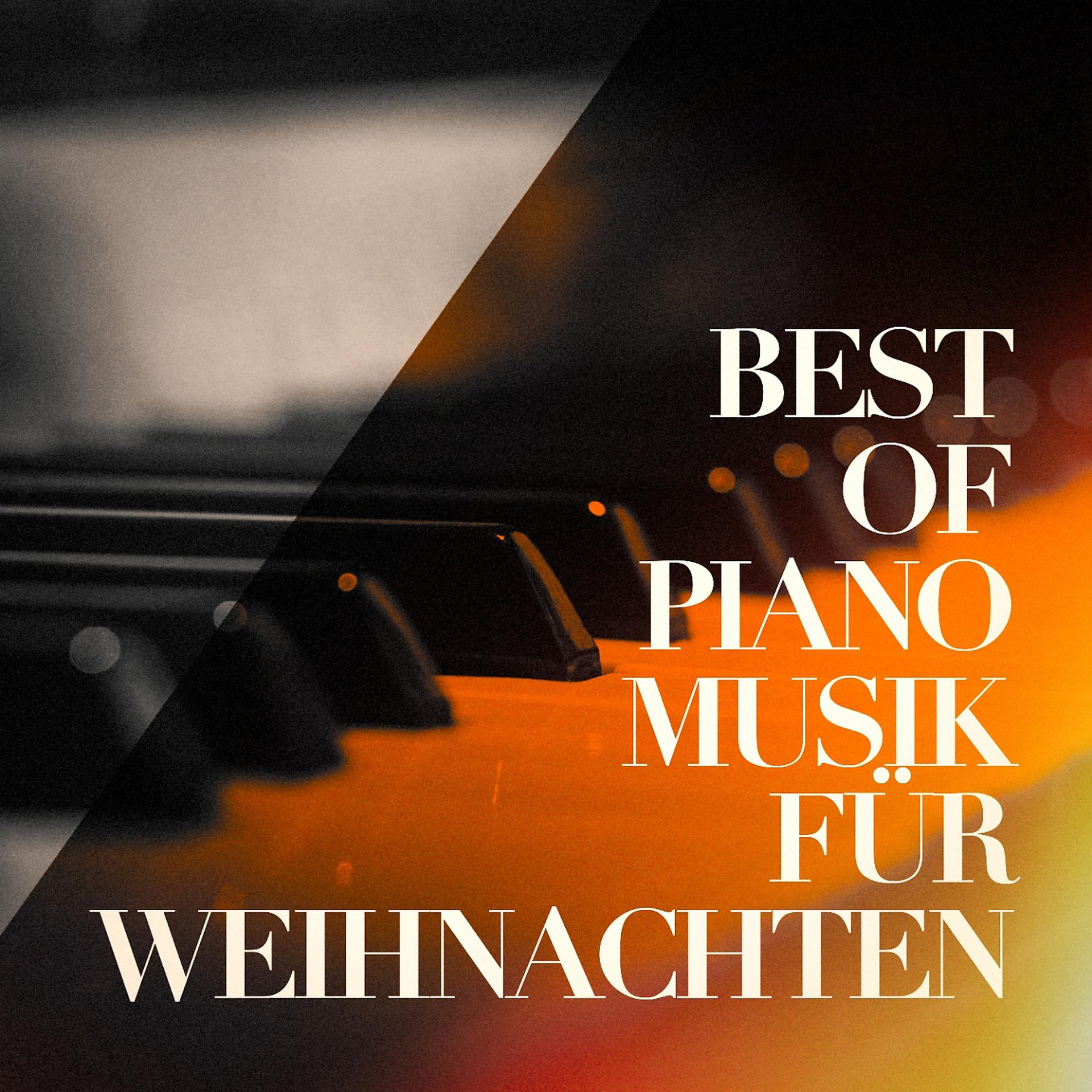 Постер альбома Best of Piano Musik für Weihnachten