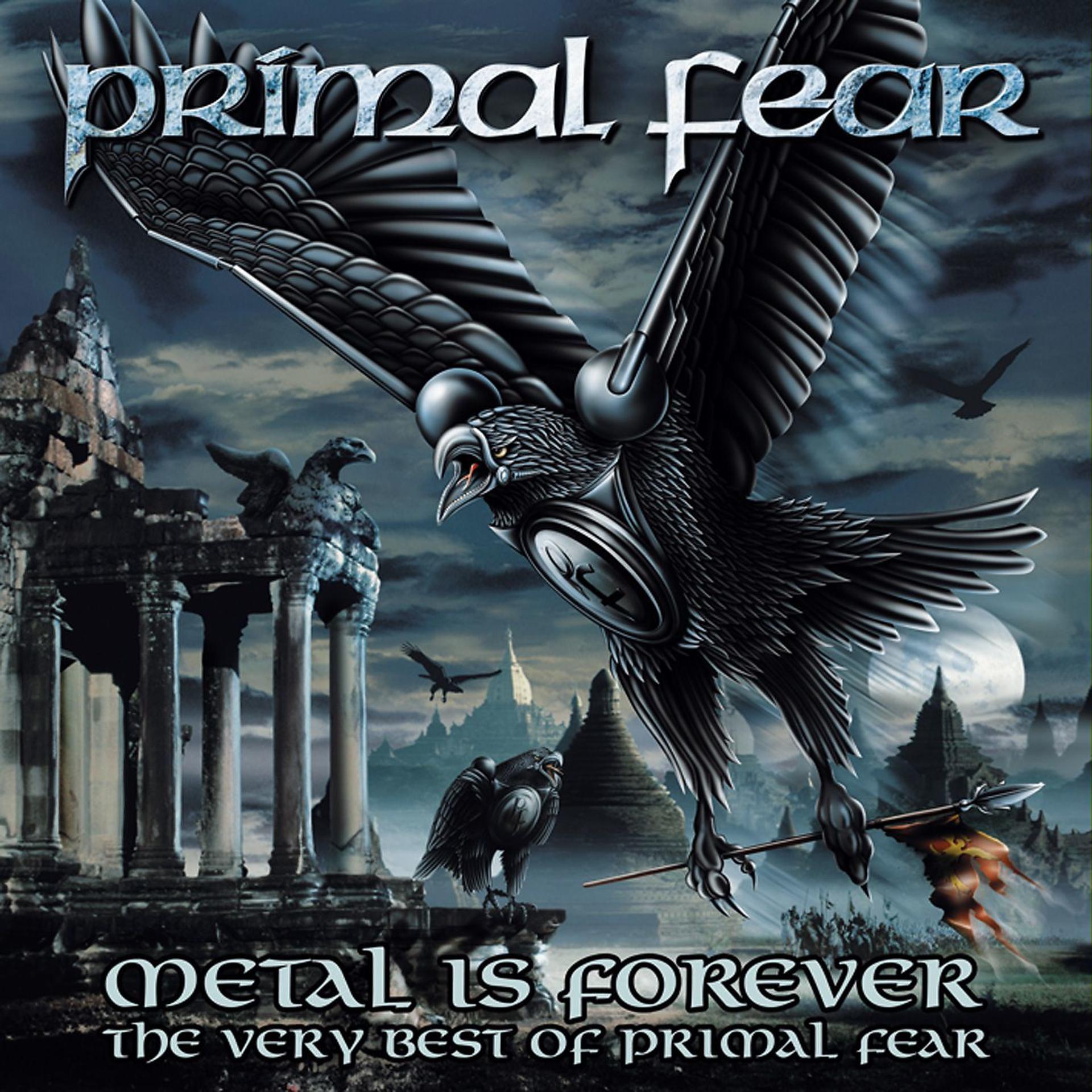 Постер альбома Metal Is Forever - The Very Best of Primal Fear