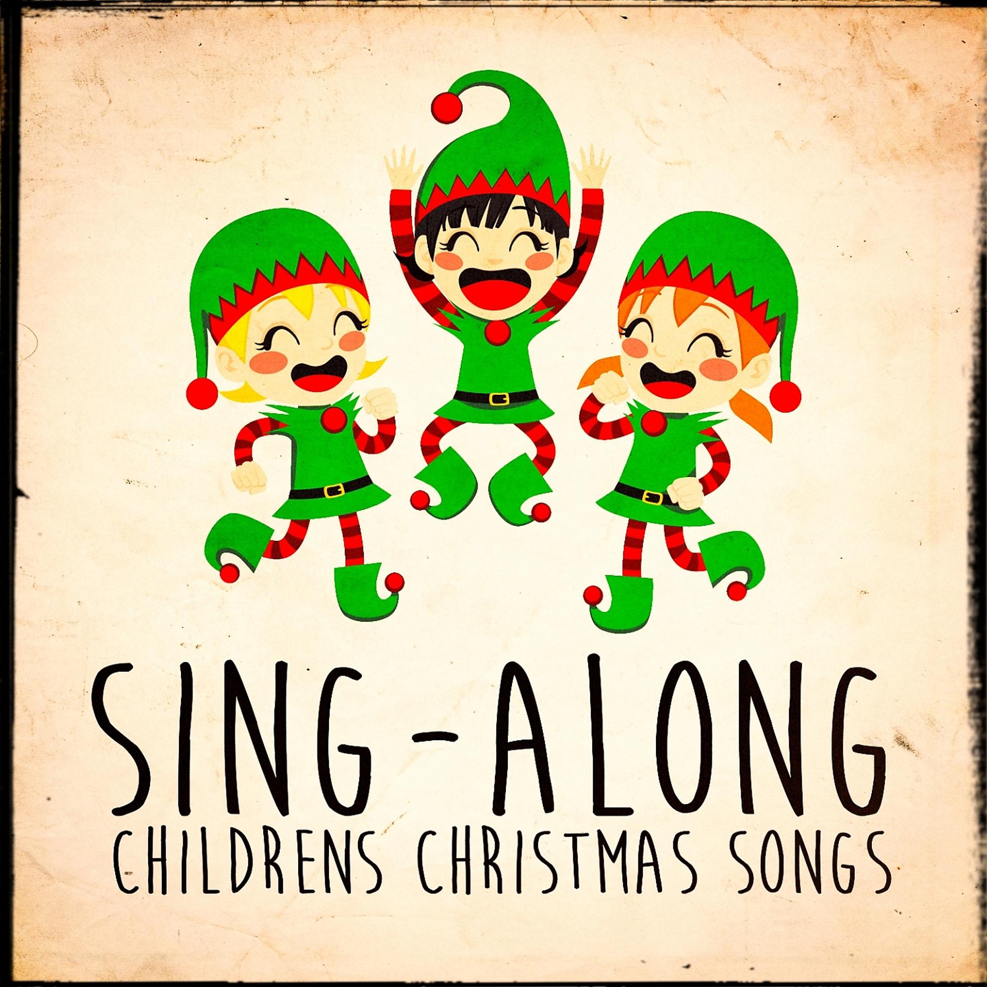 Постер альбома Sing-Along Children's Christmas Songs