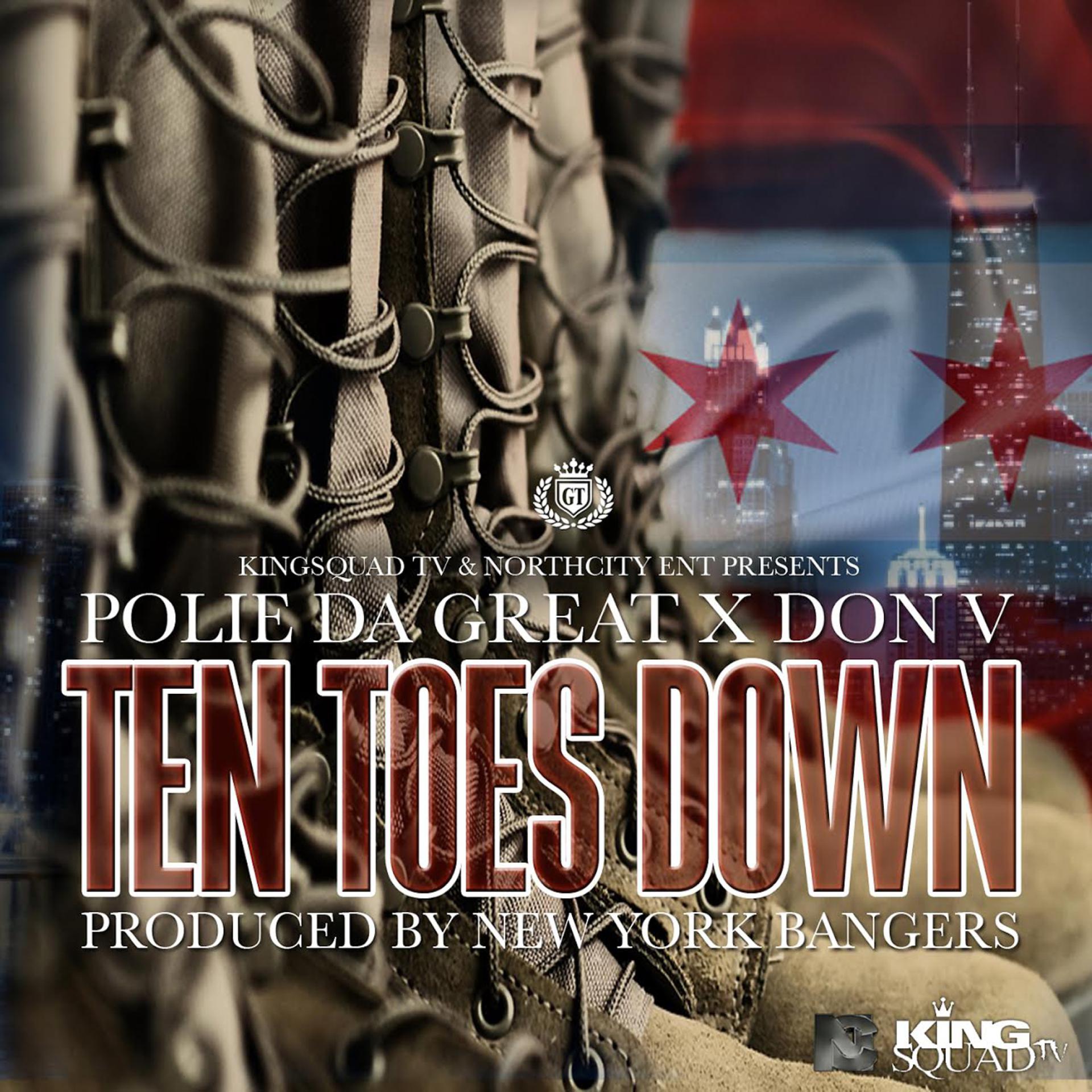 Постер альбома Ten Toes Down (Polie Da Great & Don V)