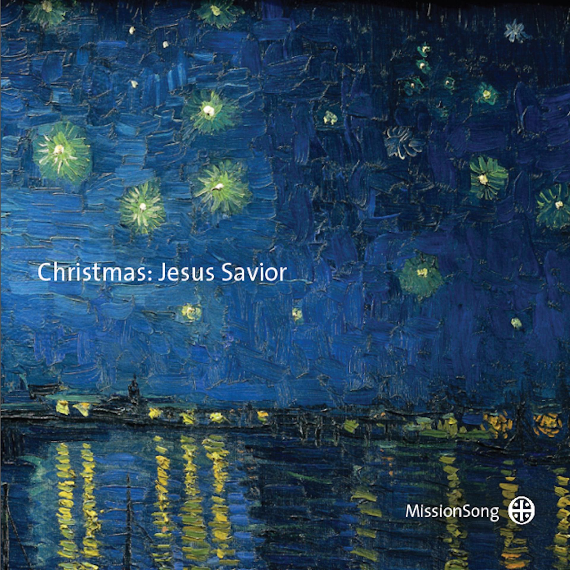 Постер альбома Christmas: Jesus Savior