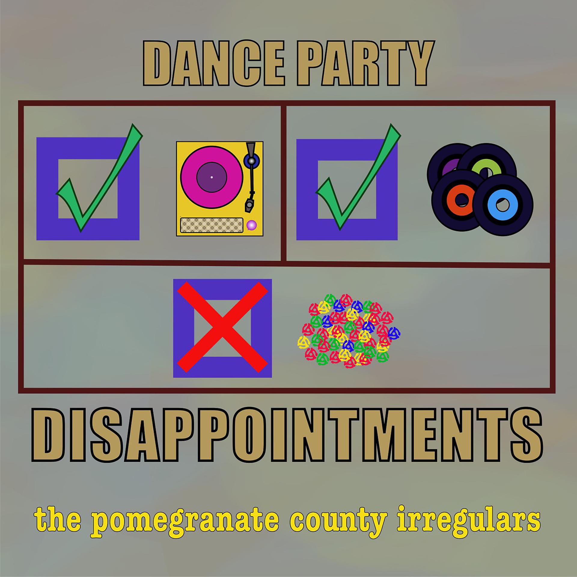 Постер альбома Dance Party Disappointments