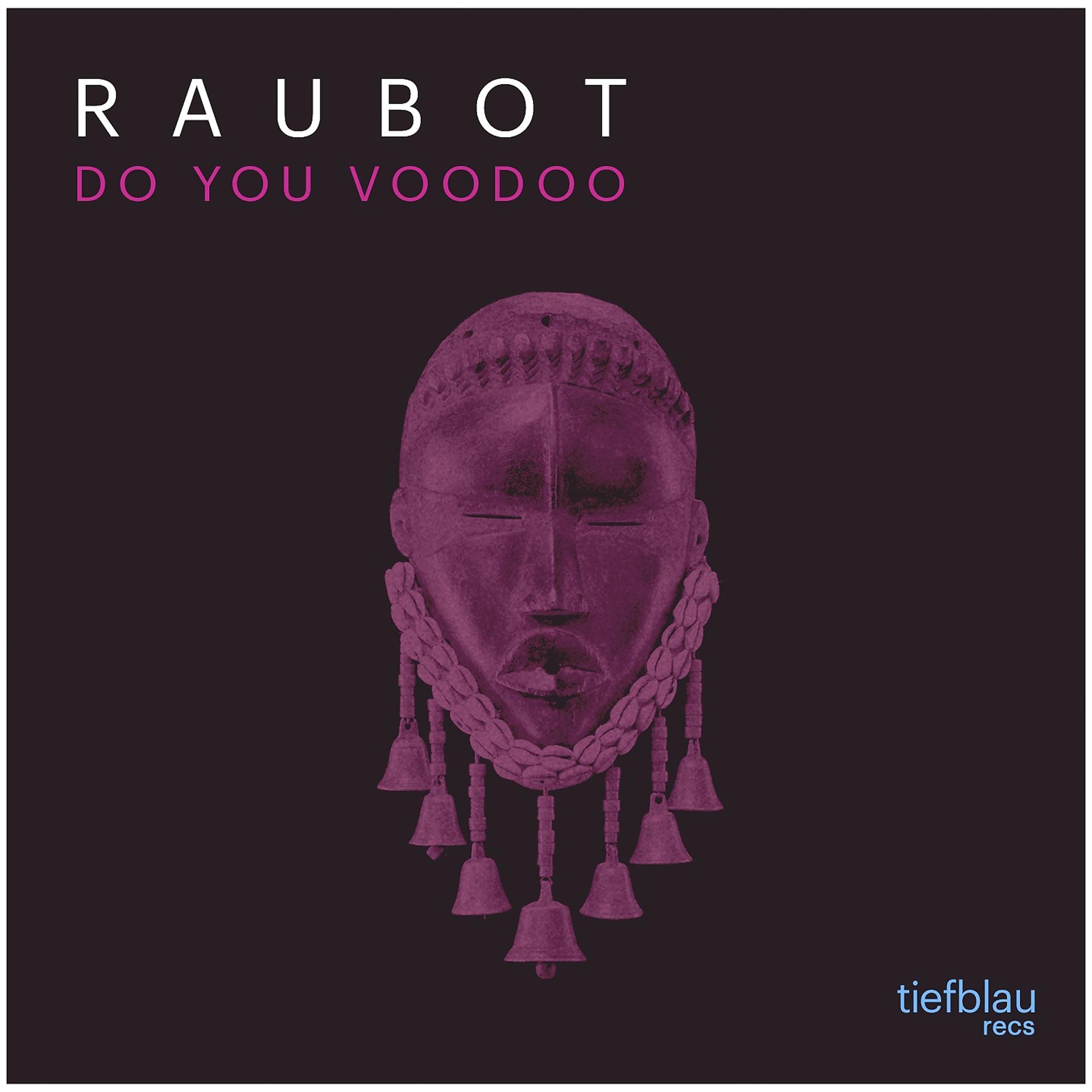 Постер альбома Do You Voodoo
