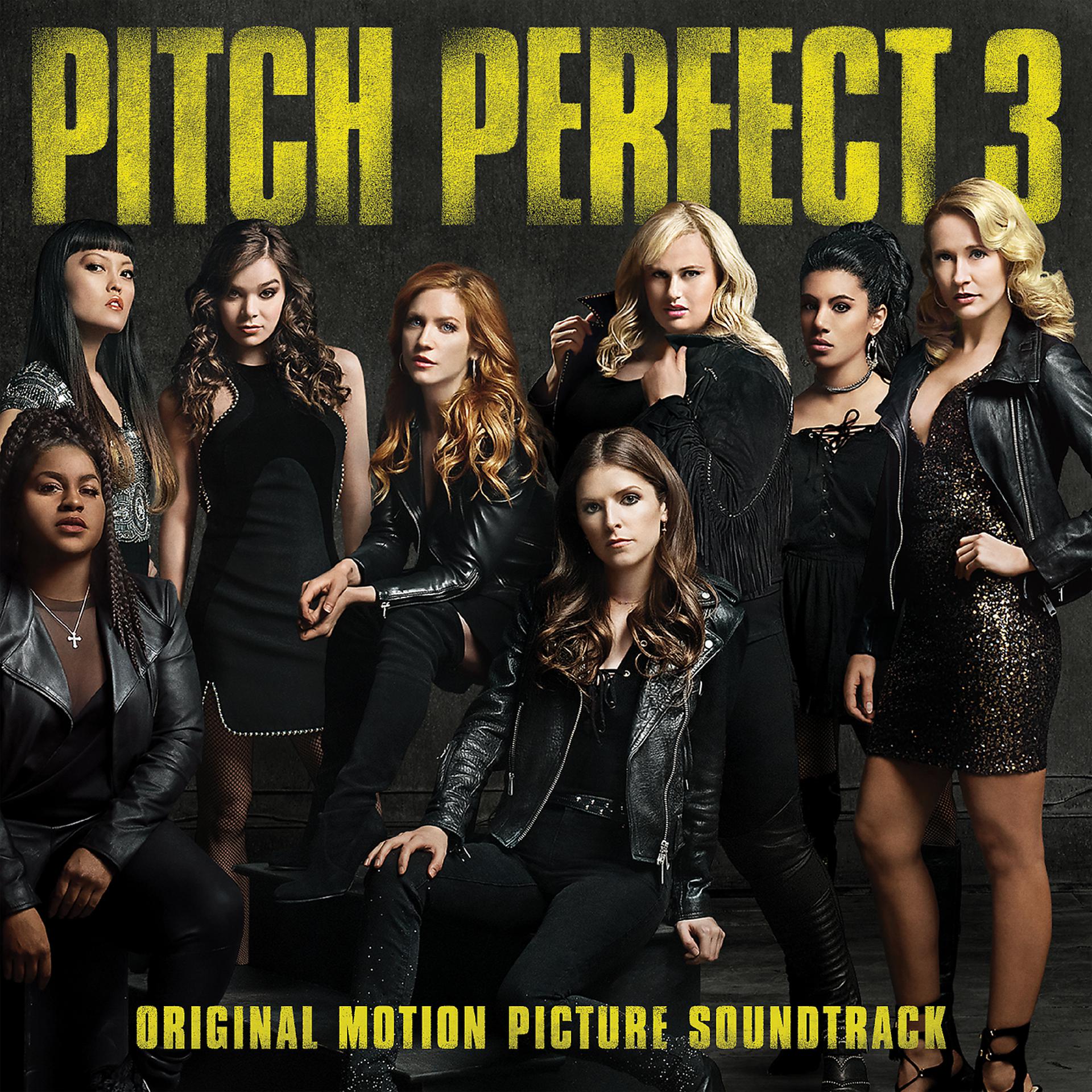 Постер альбома Pitch Perfect 3