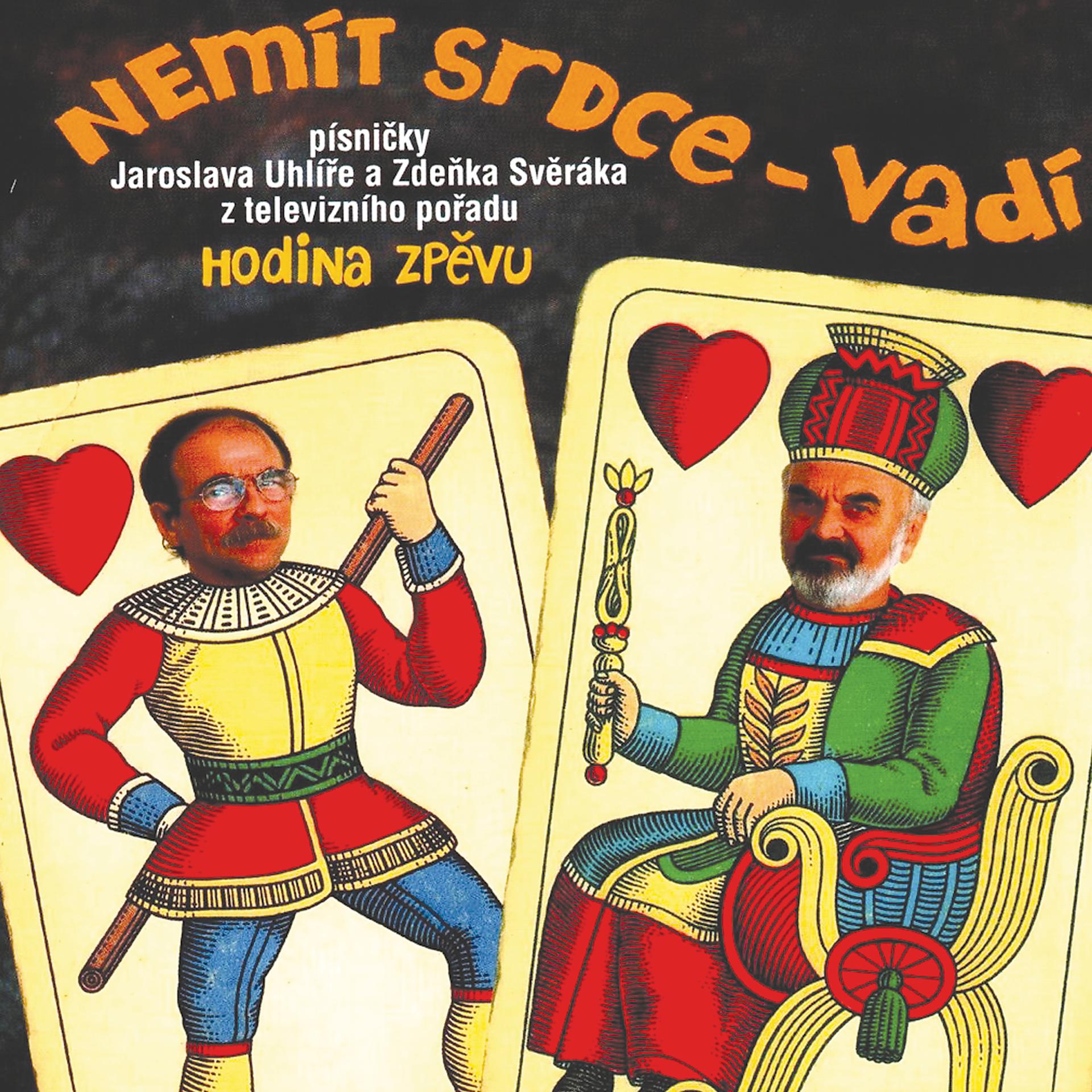 Постер альбома Nemit srdce - vadi