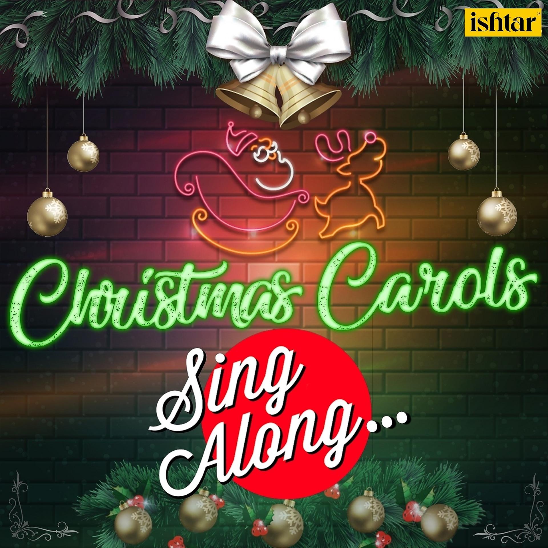 Постер альбома Christmas Carol - Sing Along
