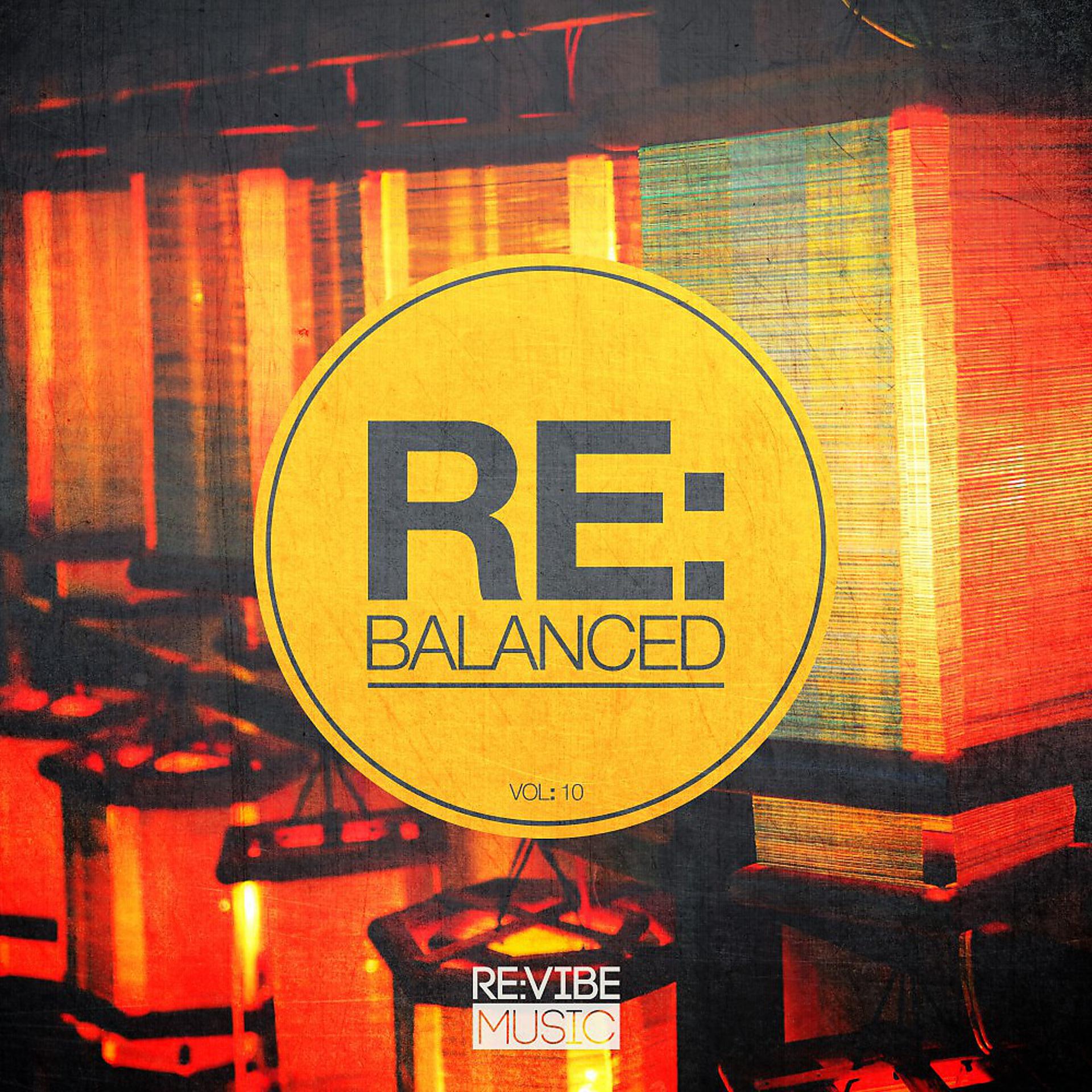 Постер альбома Re:Balanced, Vol. 10