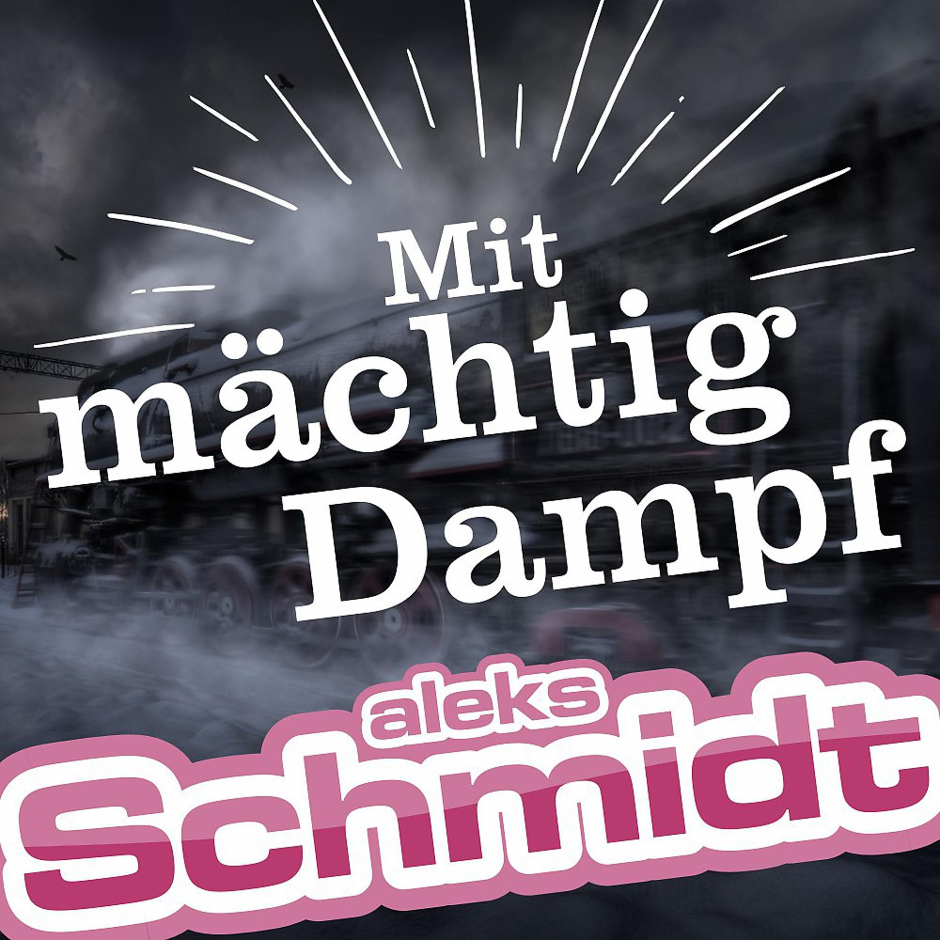 Постер альбома Mit mächtig Dampf