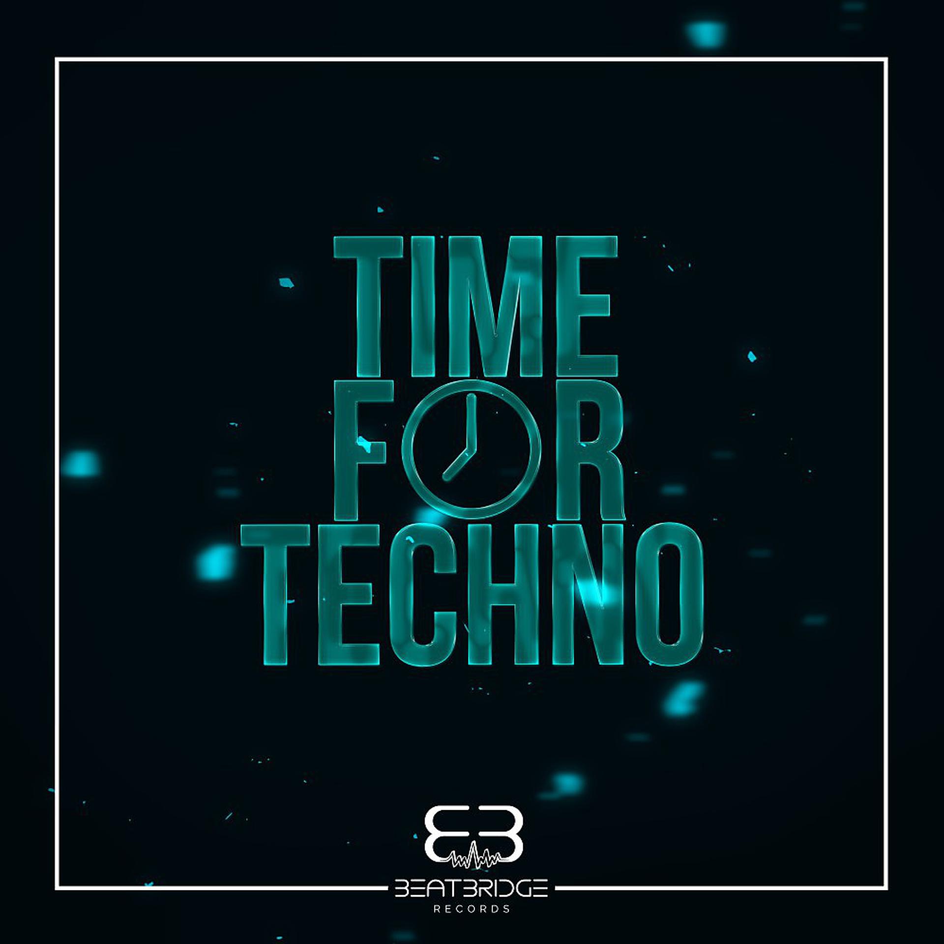 Постер альбома Time for Techno
