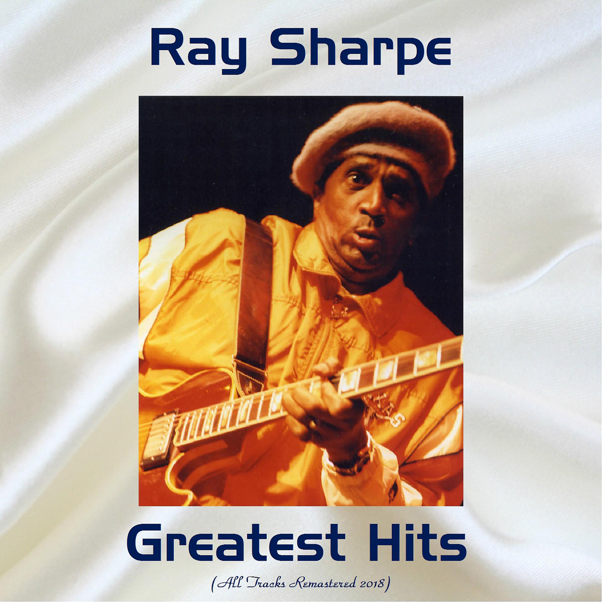 Постер альбома Ray Sharpe Greatest Hits