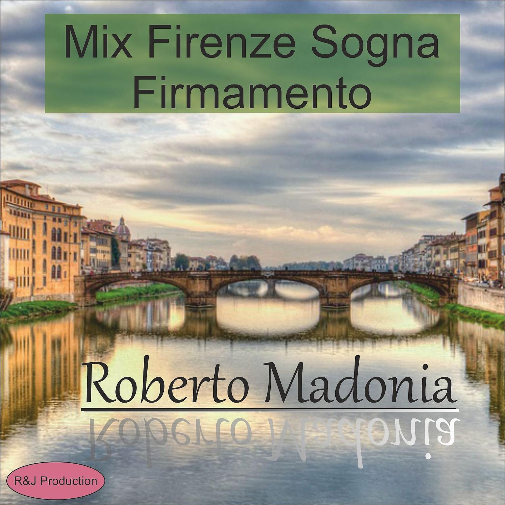 Постер альбома Mix Firenze Sogna