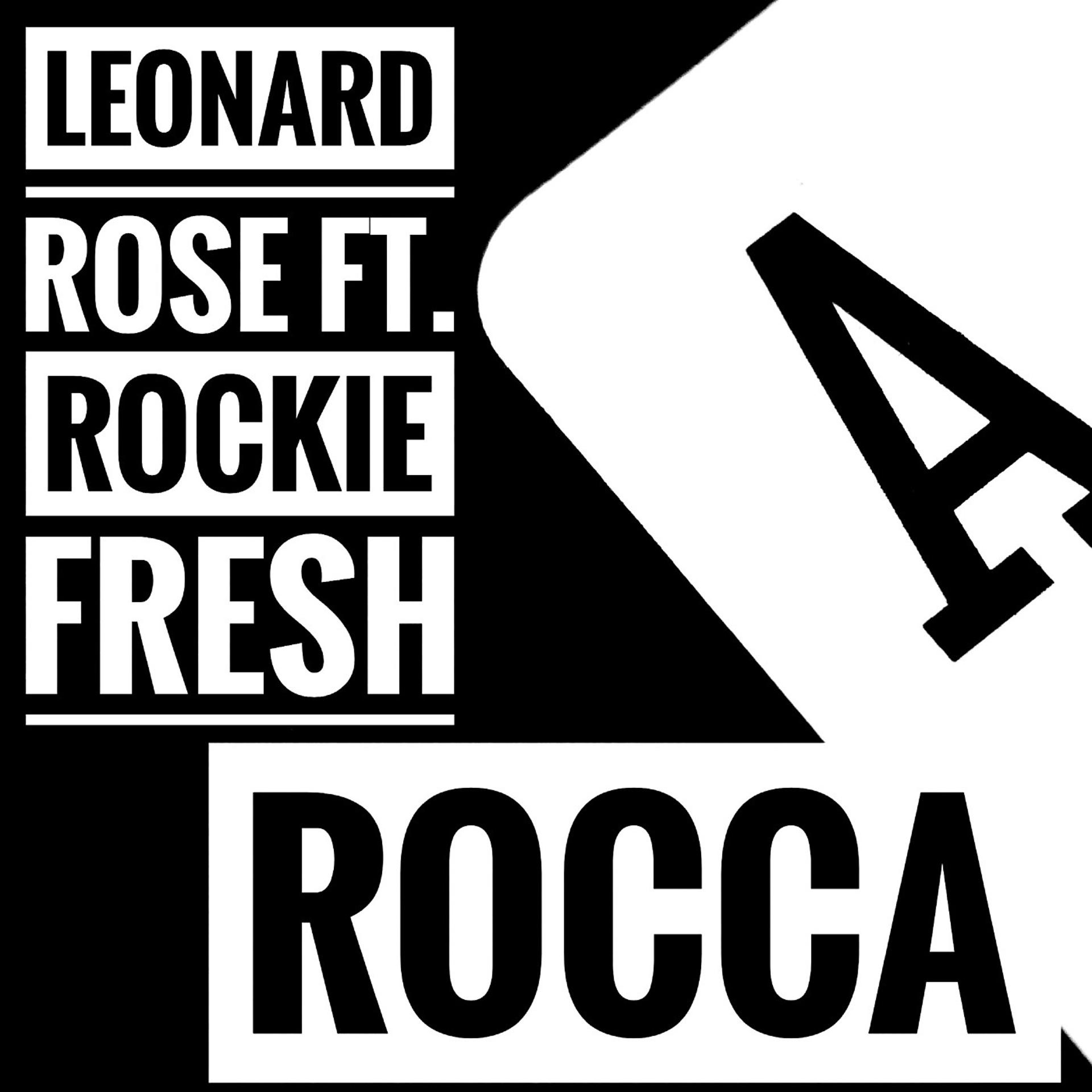 Постер альбома Rocca (feat. Rockie Fresh)