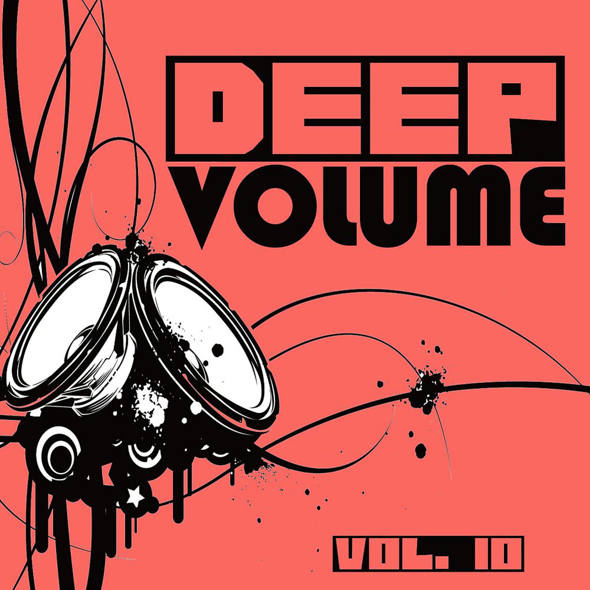 Постер альбома Deep Volume, Vol. 10