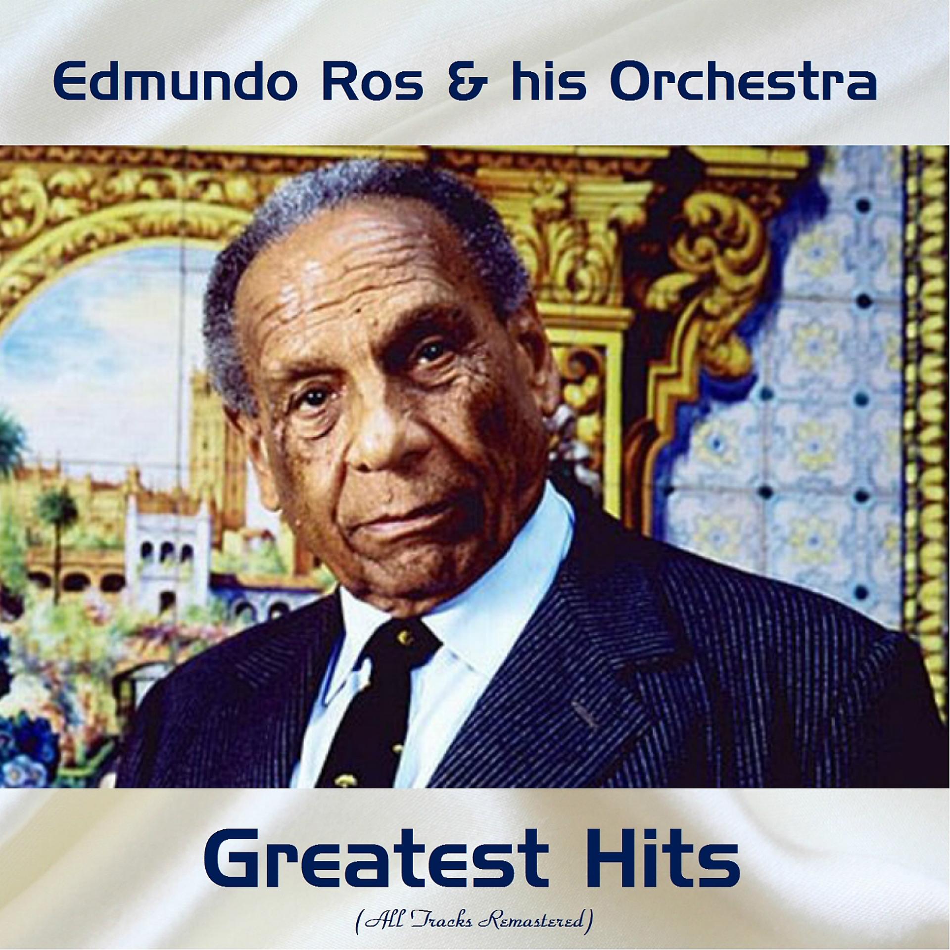 Постер альбома Edmundo Ros Greatest Hits