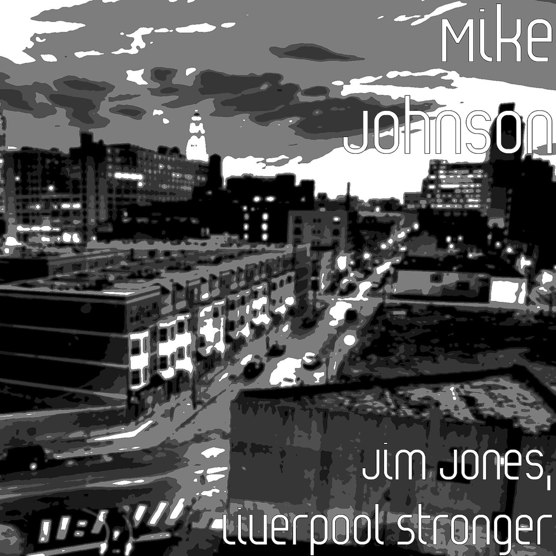 Постер альбома Jim Jones, Liverpool Stronger