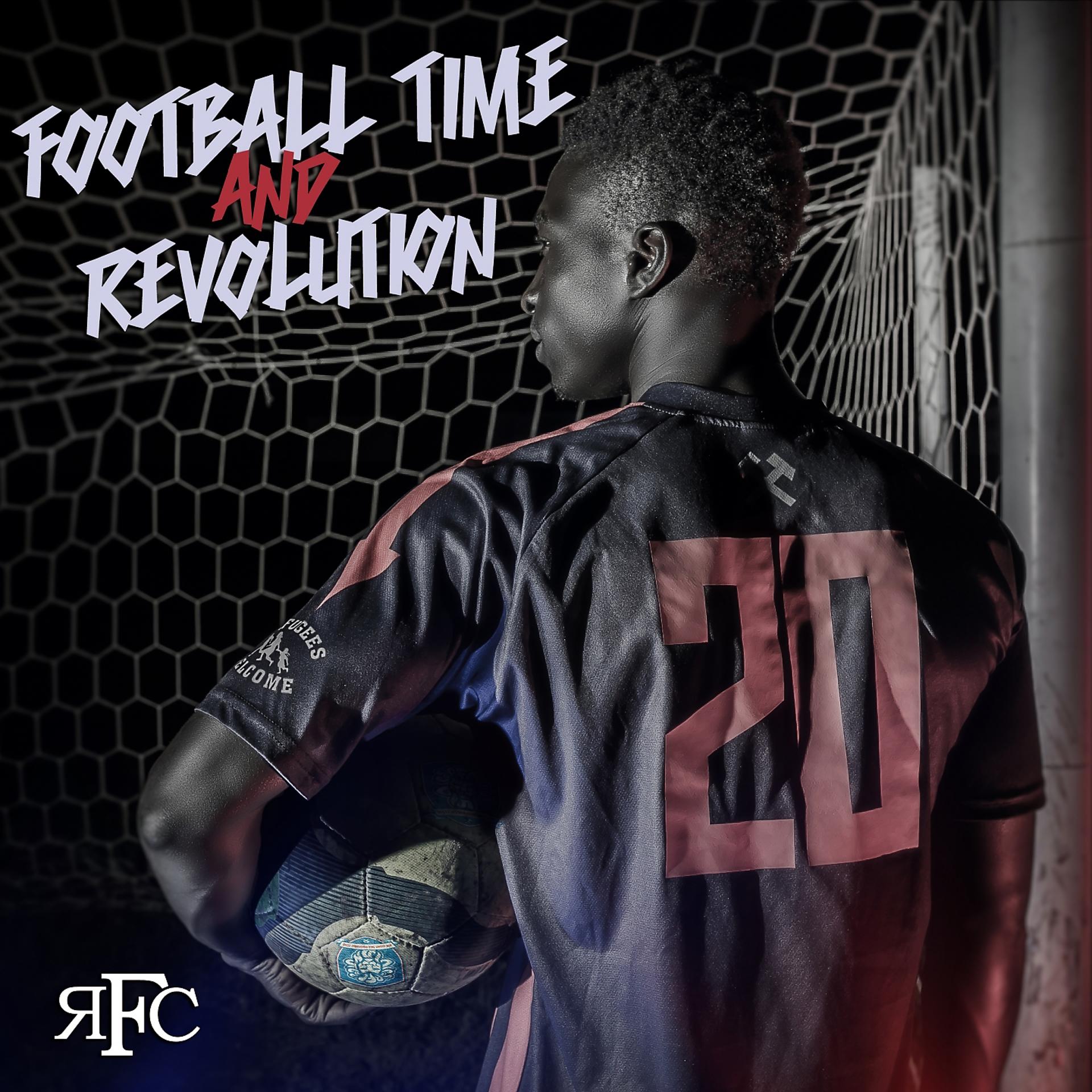 Постер альбома Football Time and Revolution