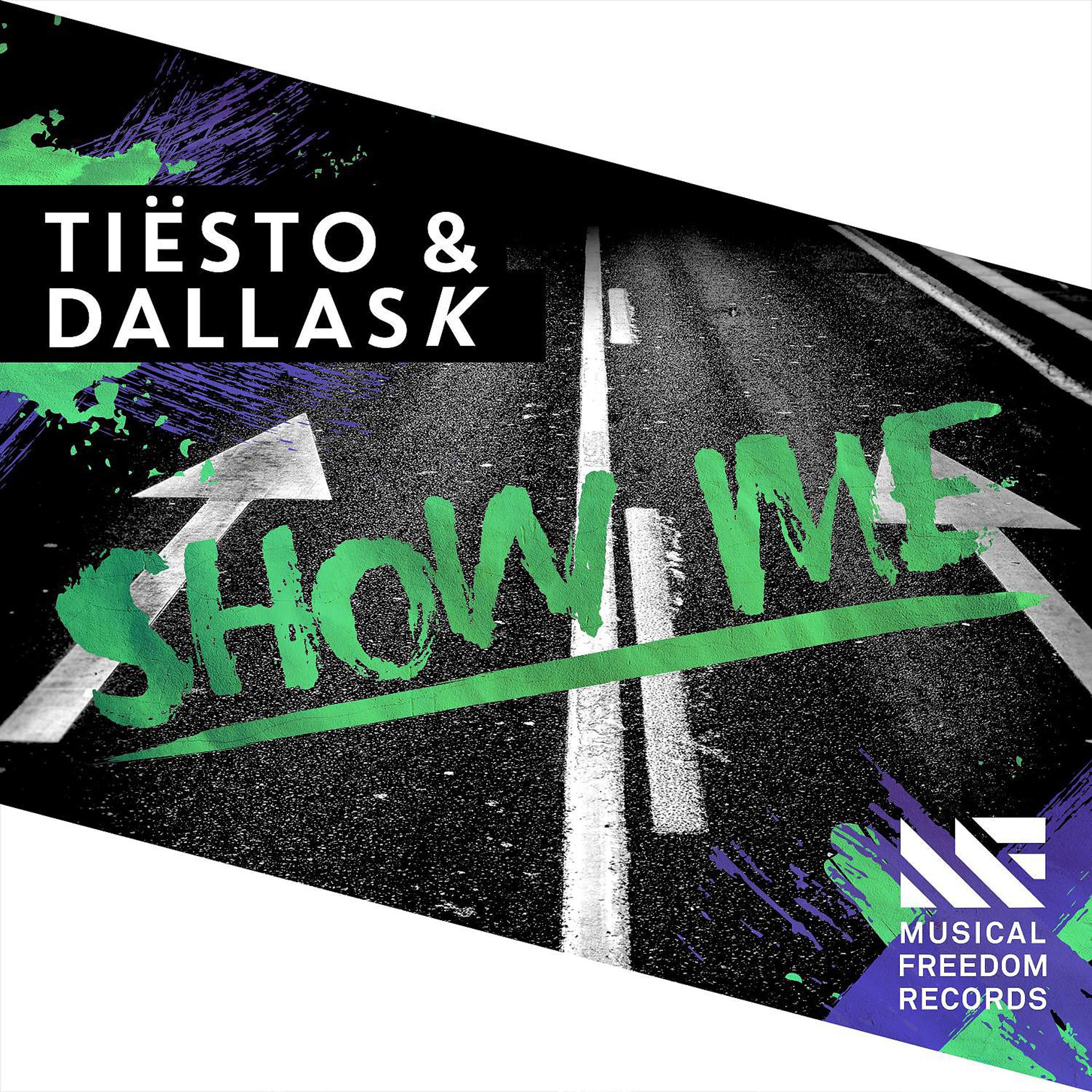 Both tiesto feat 21. DALLASK. Tiesto show me. Tiesto Extended Mix. Концерты с шоу Tiesto.
