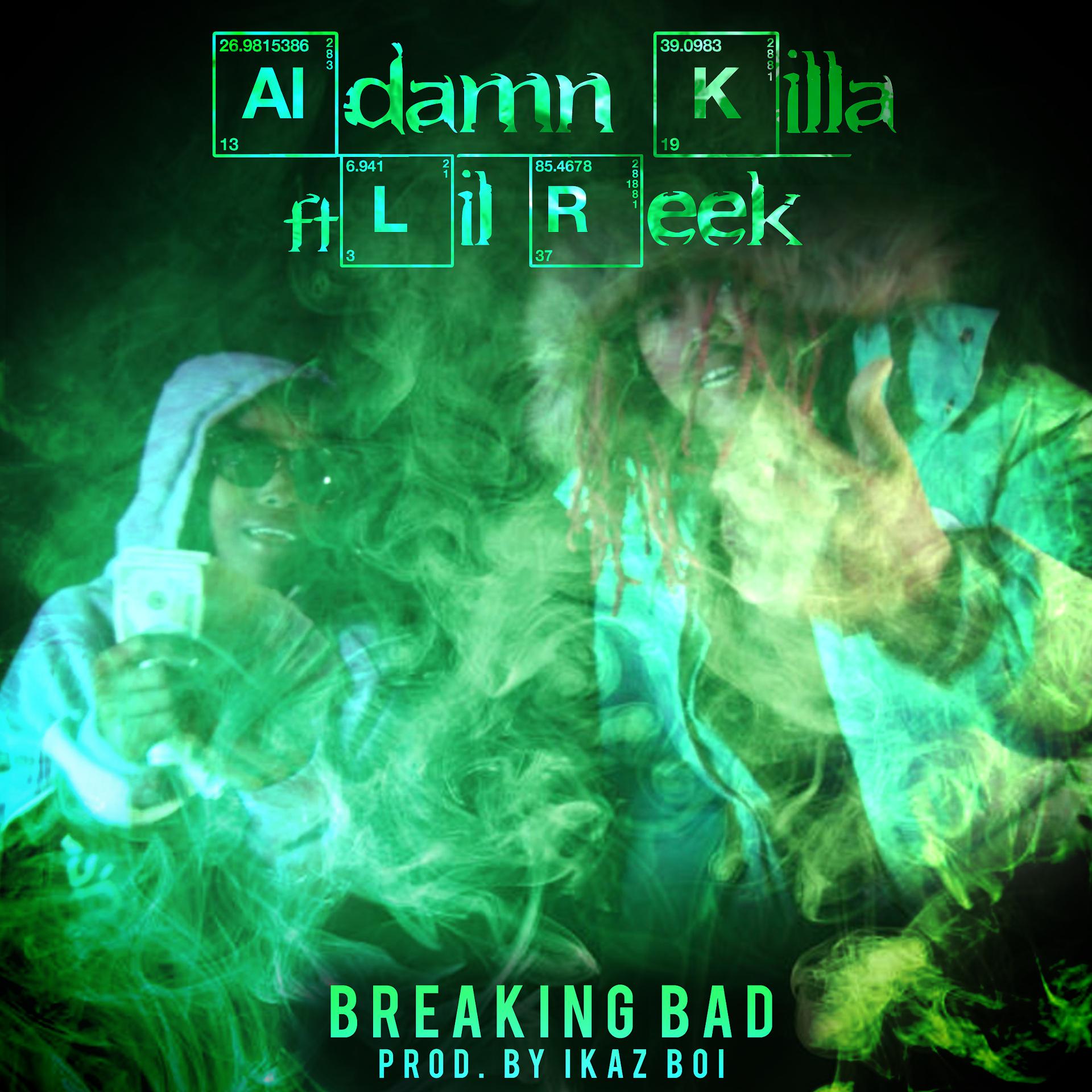Постер альбома Breaking Bad (feat. Lil Reek)