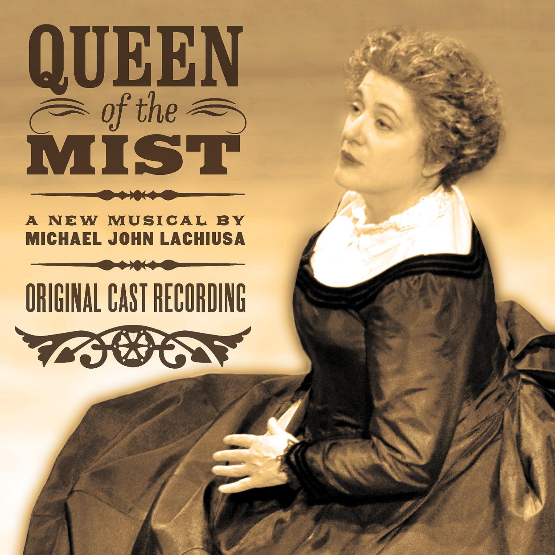 Постер альбома Queen Of The Mist (Original Cast Recording)