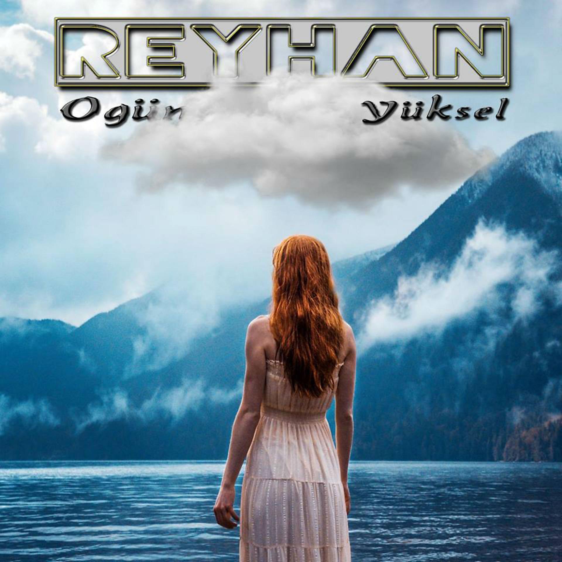 Постер альбома Reyhan