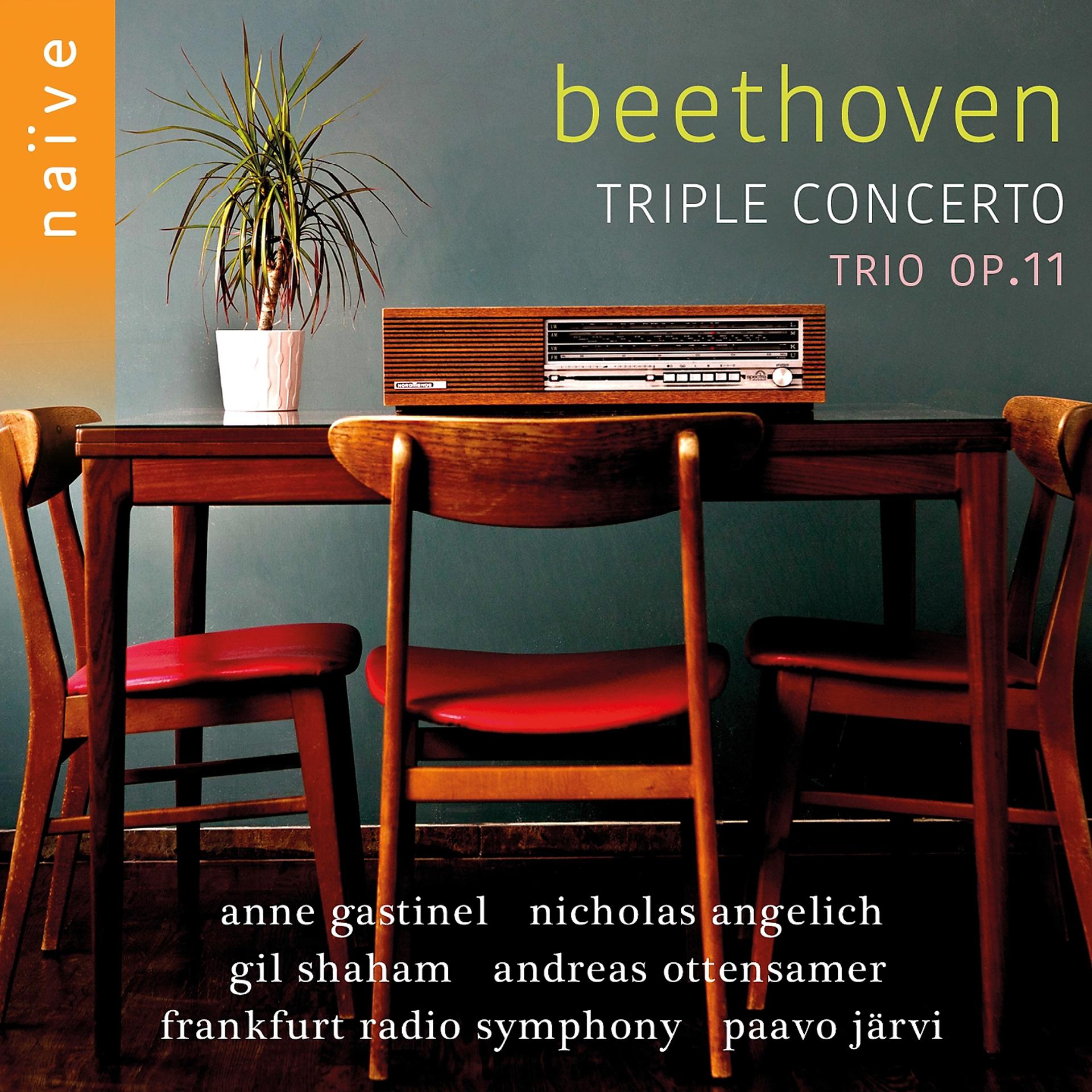 Постер альбома Beethoven: Triple Concerto, Op. 56 & Trio, Op. 11