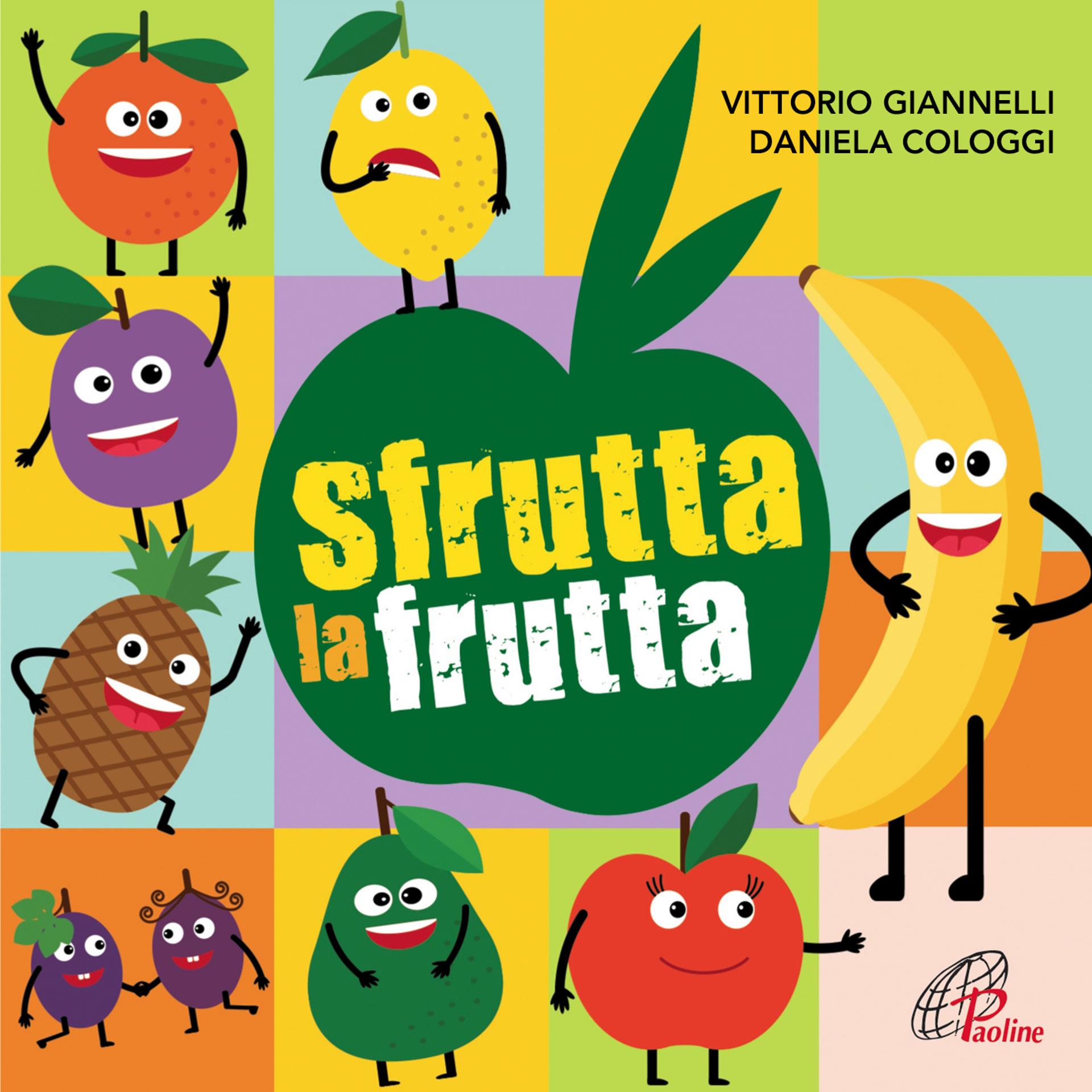 Постер альбома Sfrutta la frutta