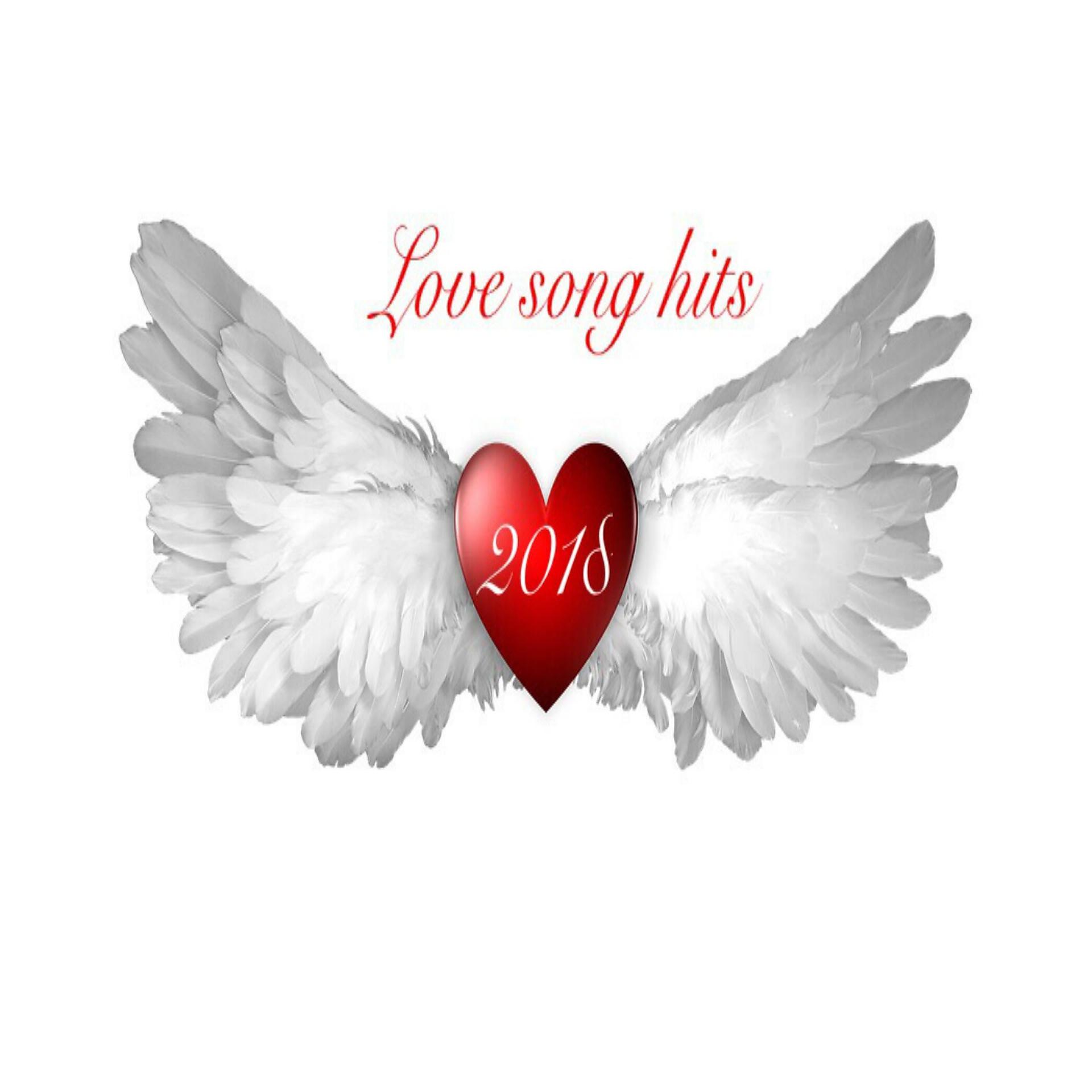 Постер альбома Love Song Hits 2018