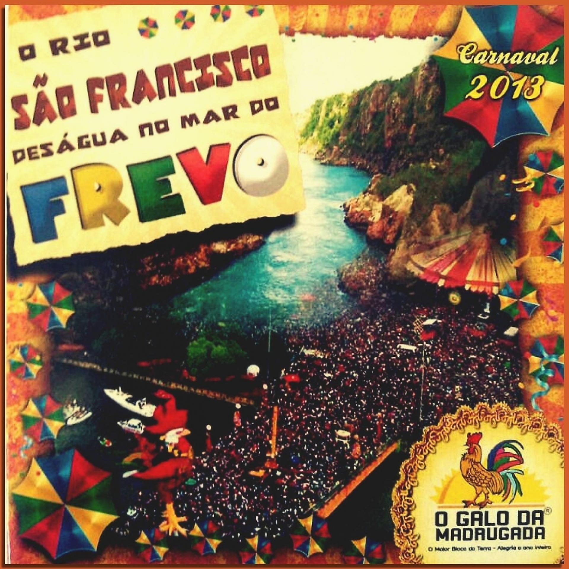 Постер альбома O Rio São Francisco Deságua no Mar do Frevo