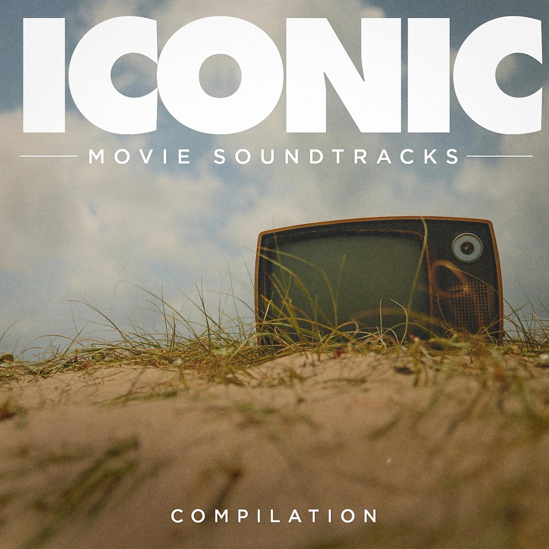 Постер альбома Iconic Movie Soundtracks Compilation