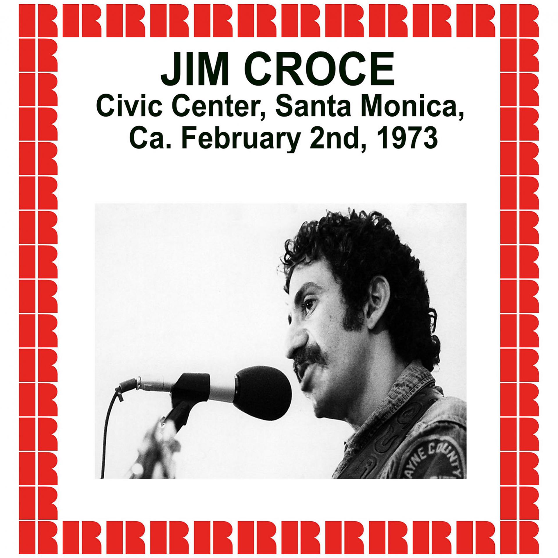 Постер альбома Civic Center, Santa Monica, Ca. February 2nd, 1973