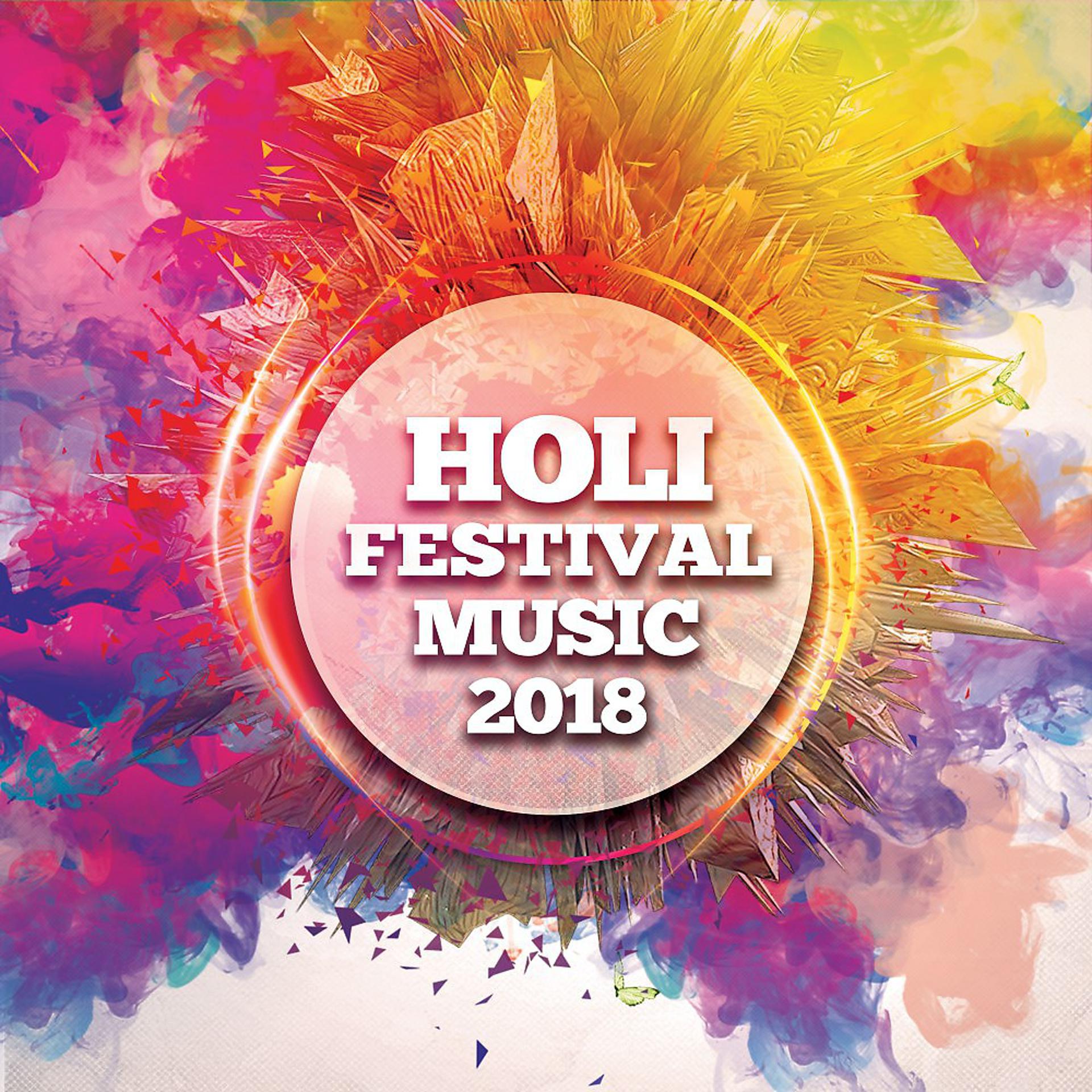 Постер альбома Holi Festival Music 2018