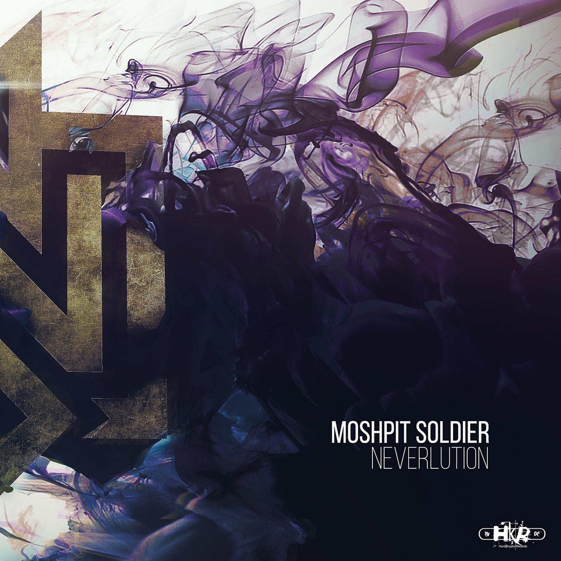 Постер альбома Moshpit Soldier
