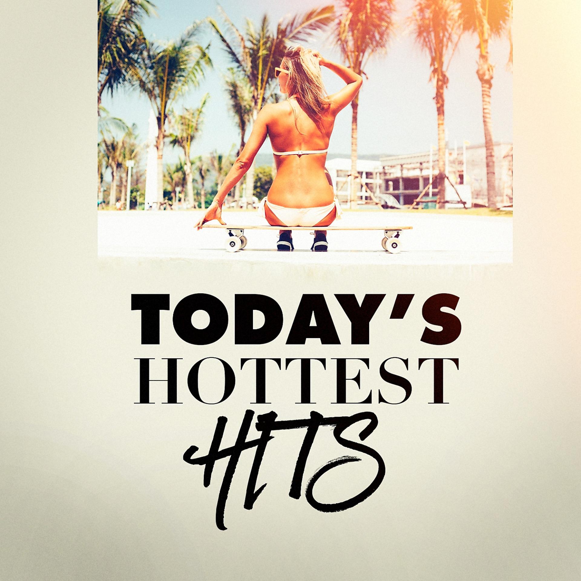 Постер альбома Today's Hottest Hits
