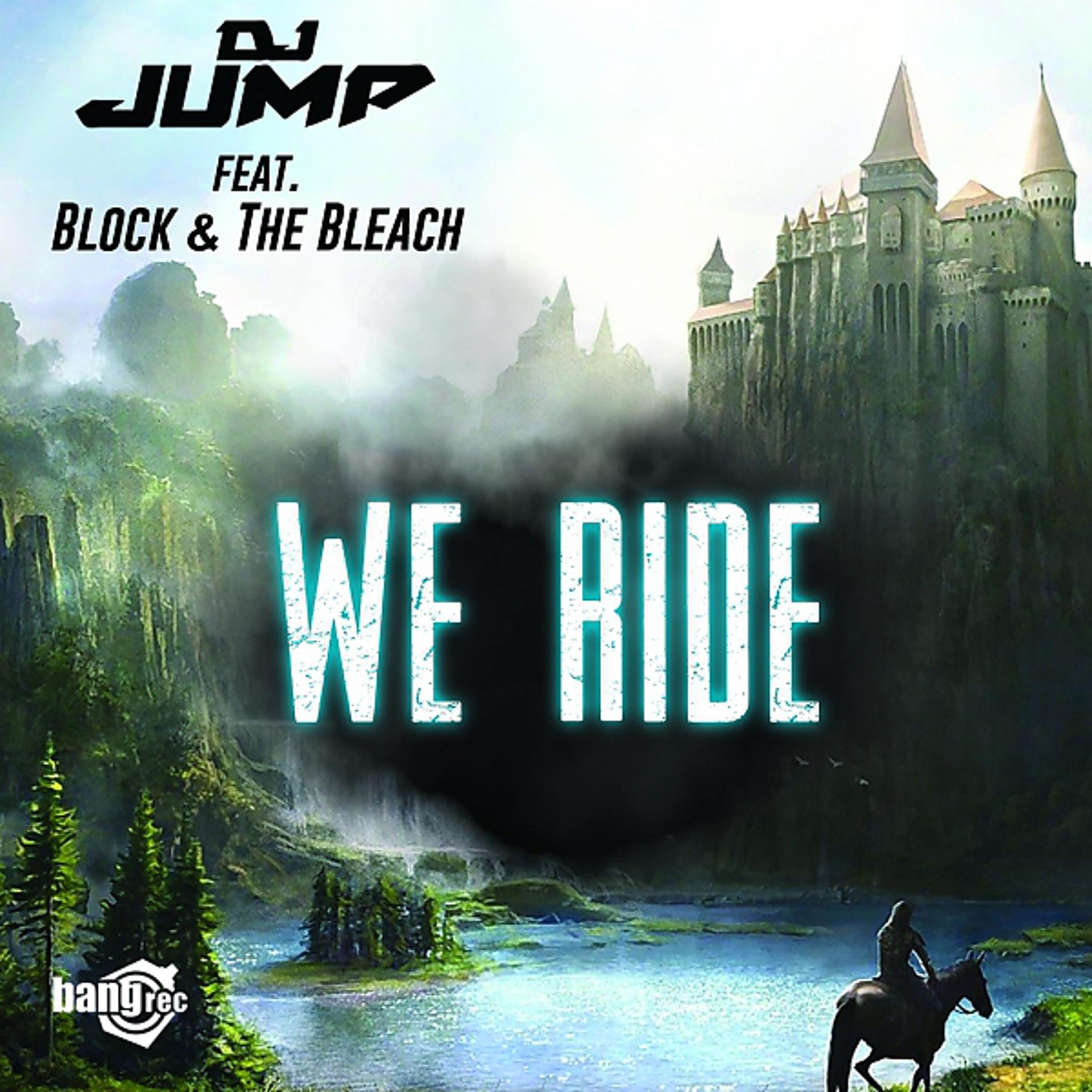 Постер альбома We Ride