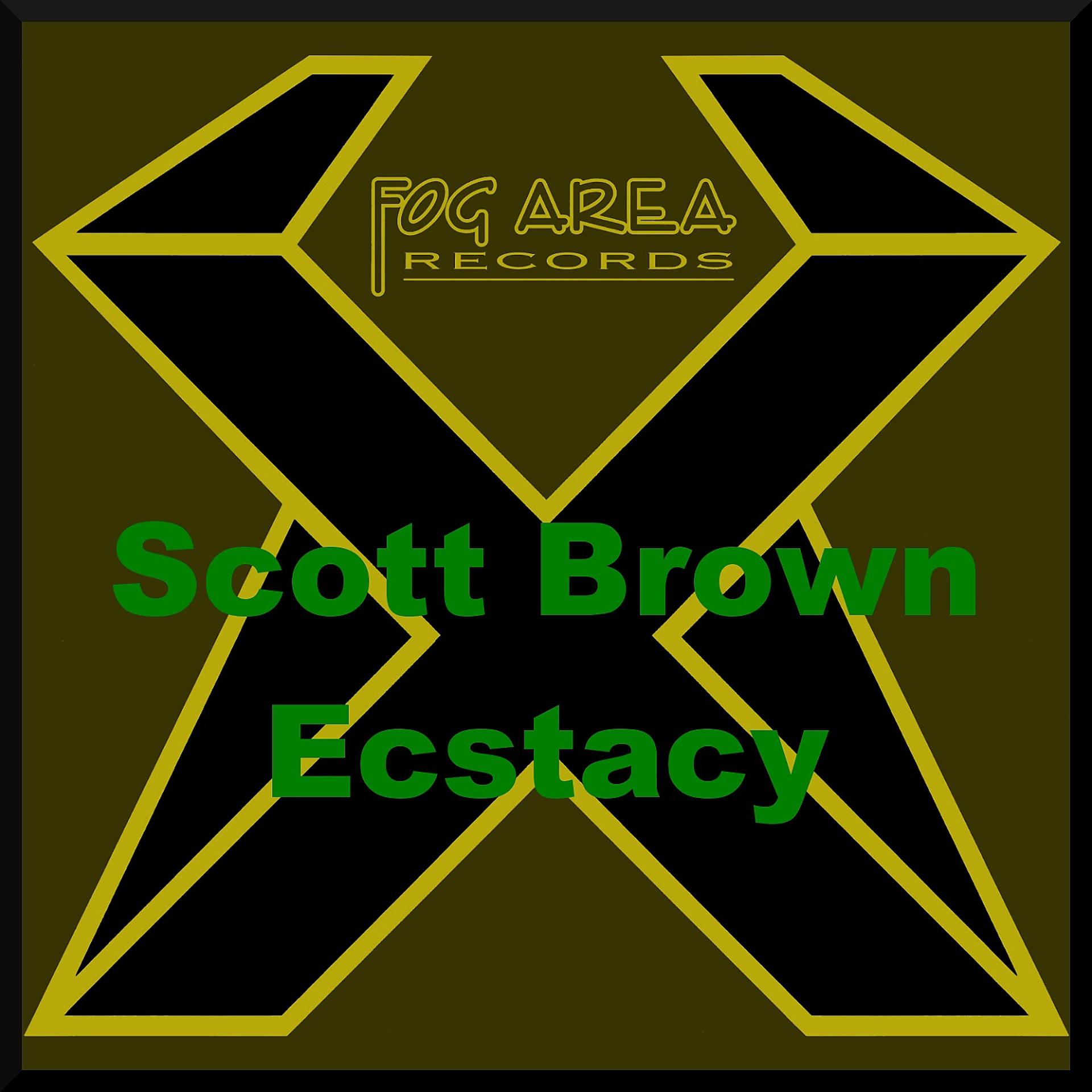 Постер альбома Scott Brown - Ecstacy