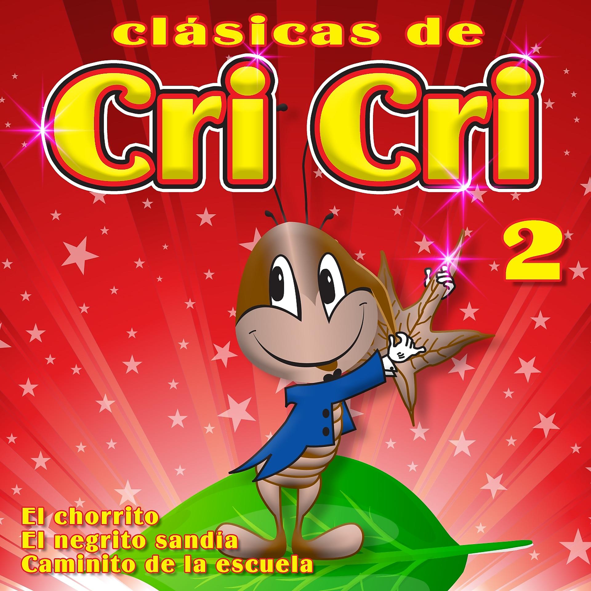 Постер альбома Clásicas de Cri - Cri, Vol. 2